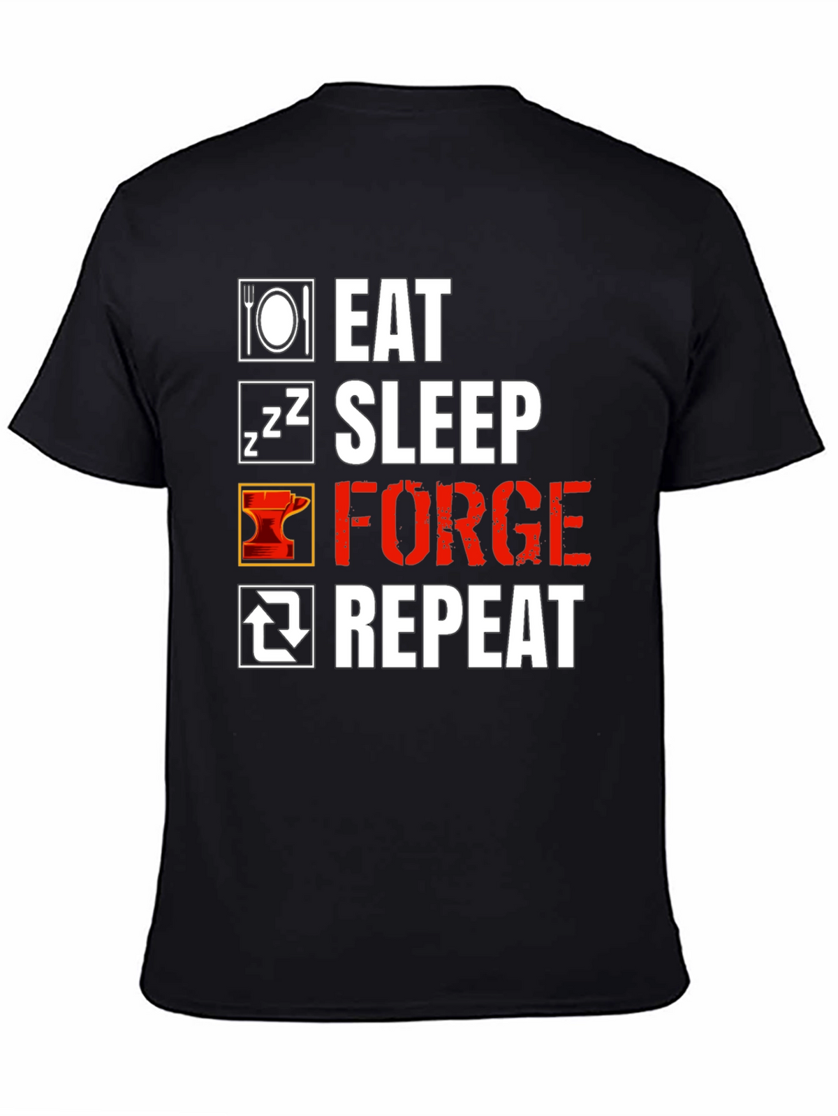 Eat Sleep Forge Repeat Black T-Shirt
