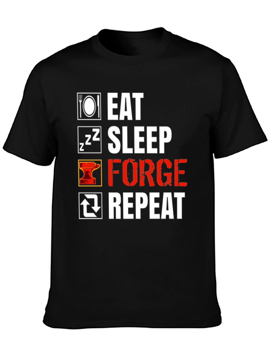 Eat Sleep Forge Repeat Black T-Shirt