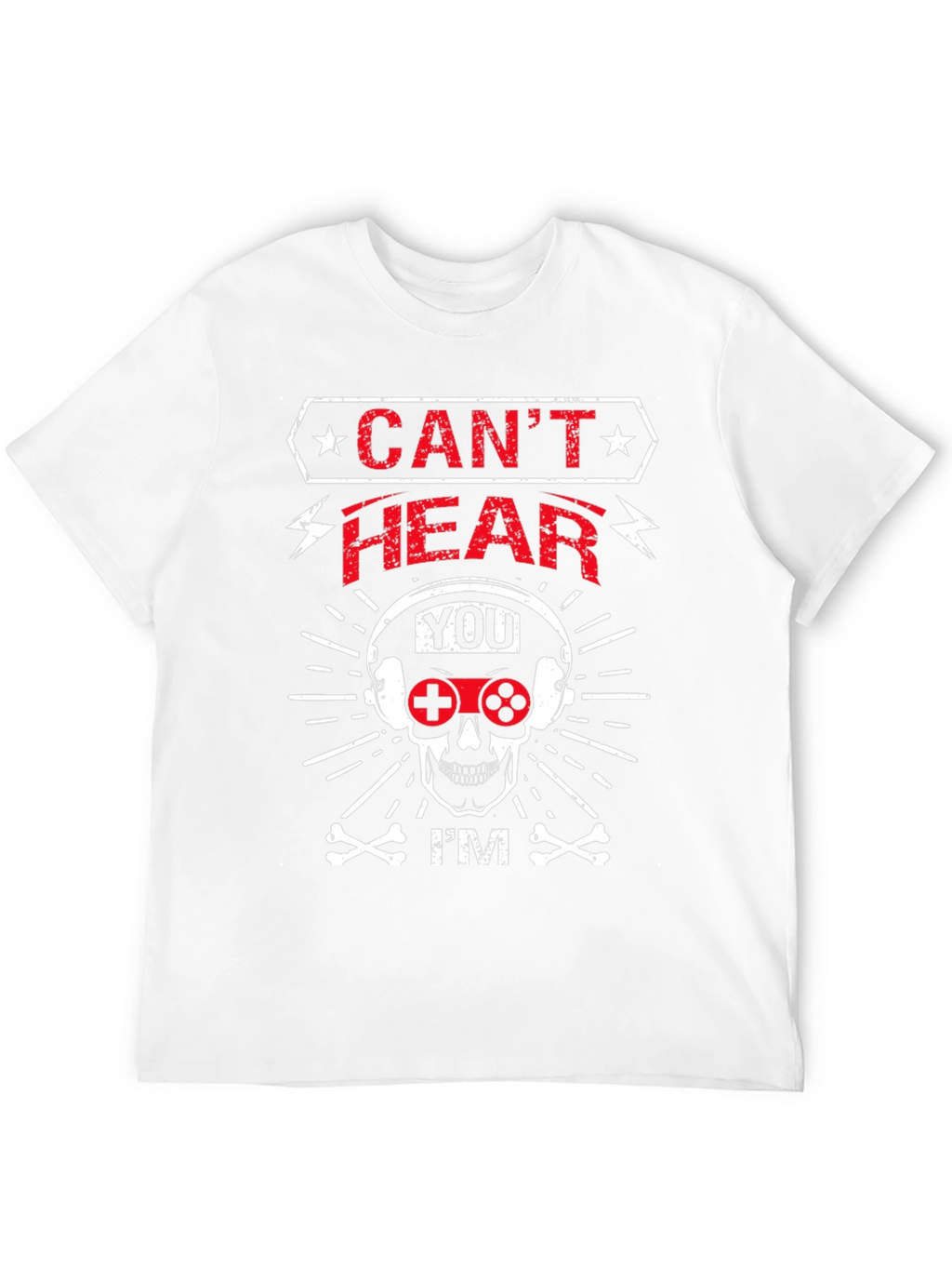 Cant Hear You Gamer Skull Graphic T-Shirt