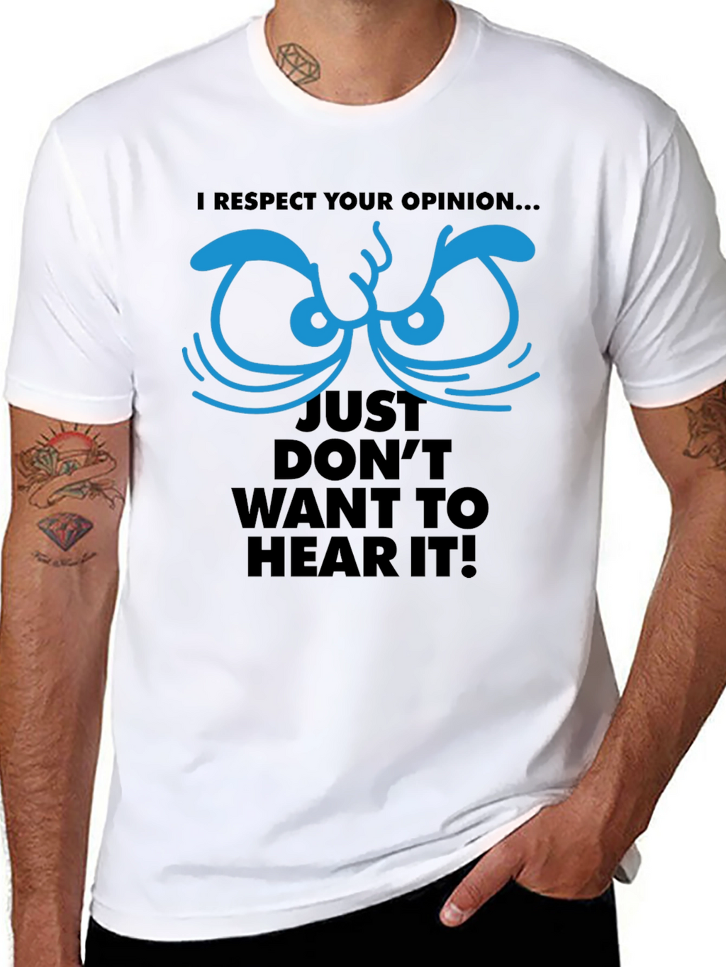 Respect Your Opinion Graphic Tee - Funny Novelty T-Shirt