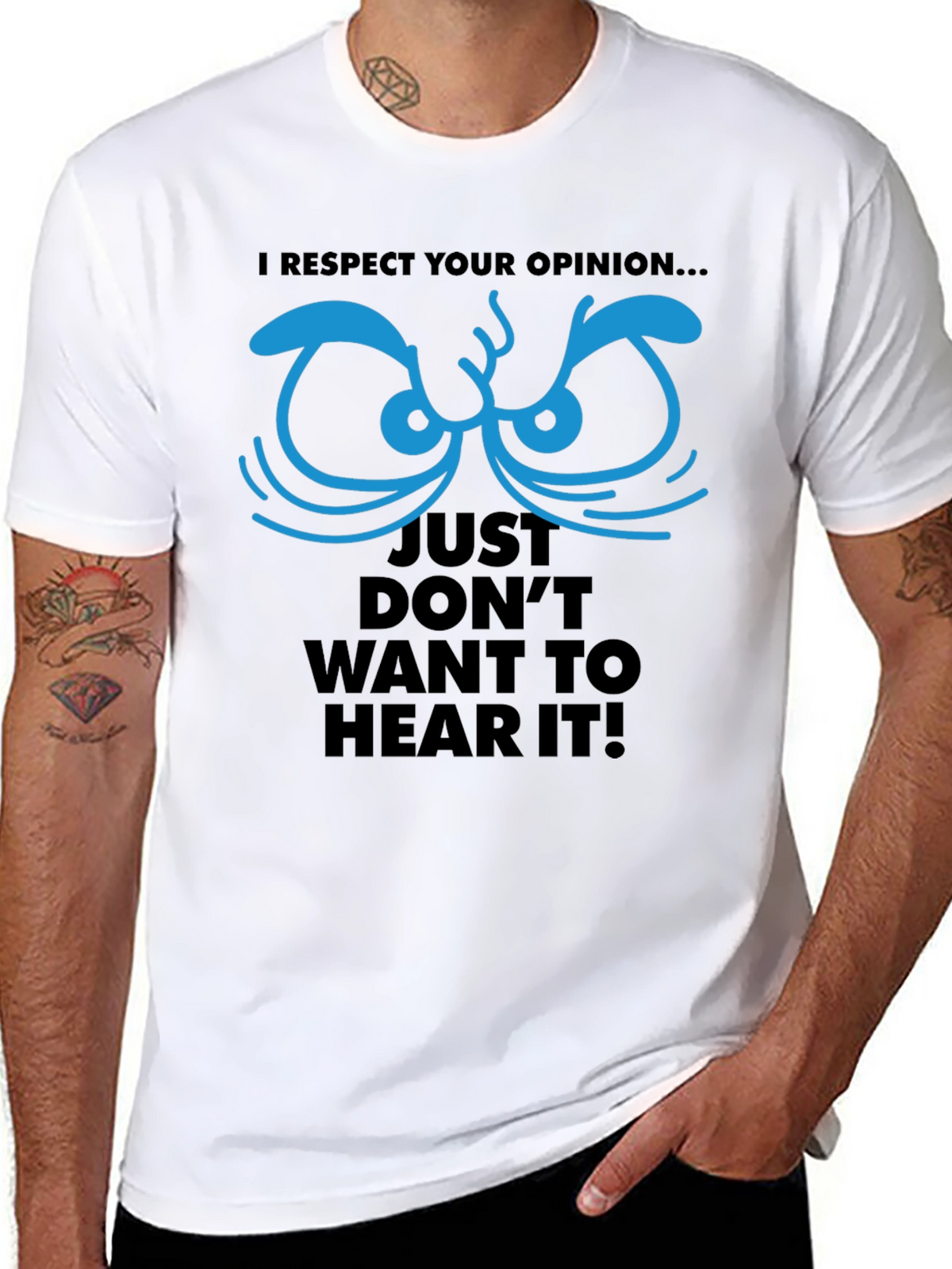 Respect Your Opinion Graphic Tee - Funny Novelty T-Shirt