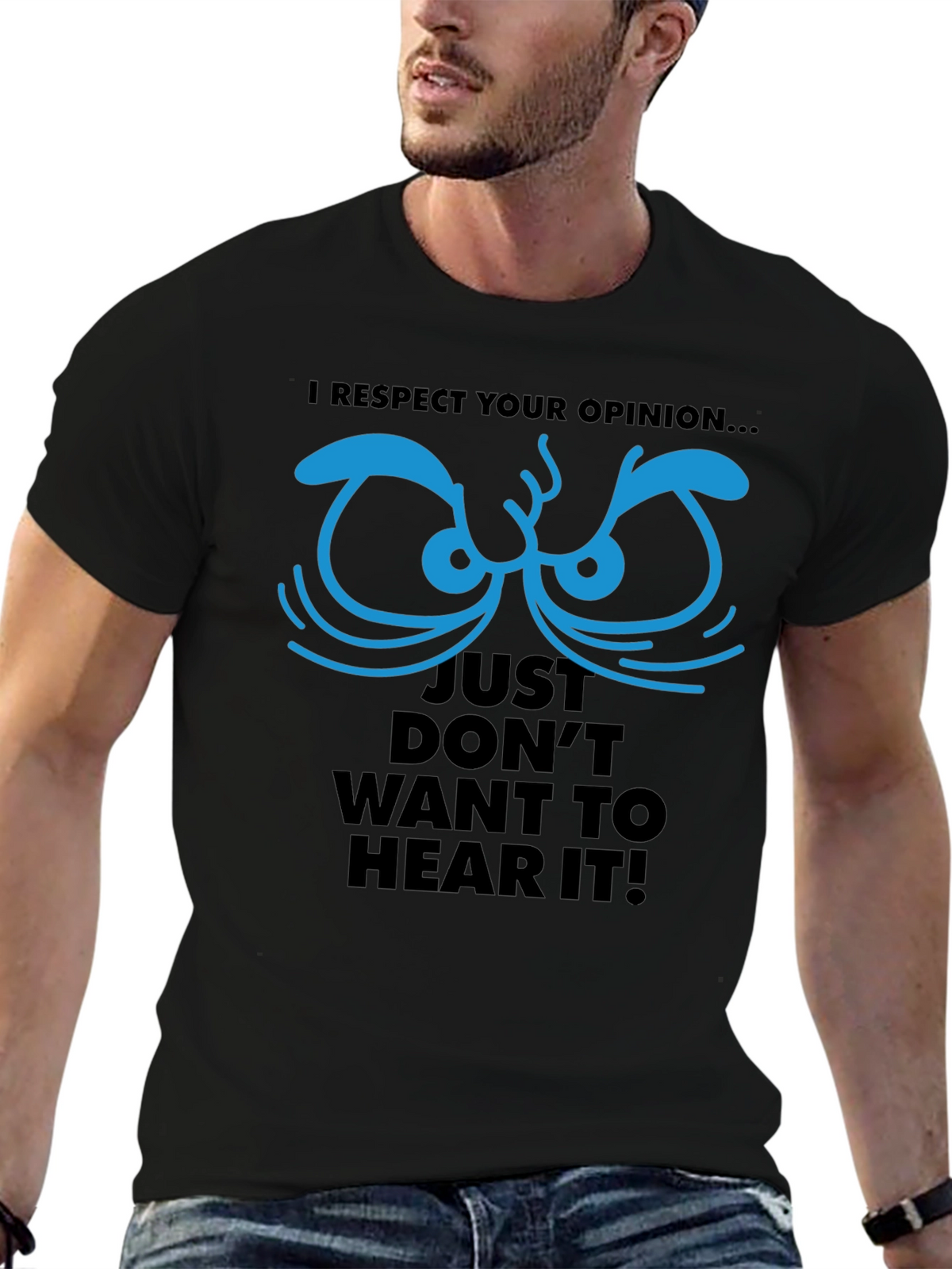 Respect Your Opinion Graphic Tee - Funny Novelty T-Shirt