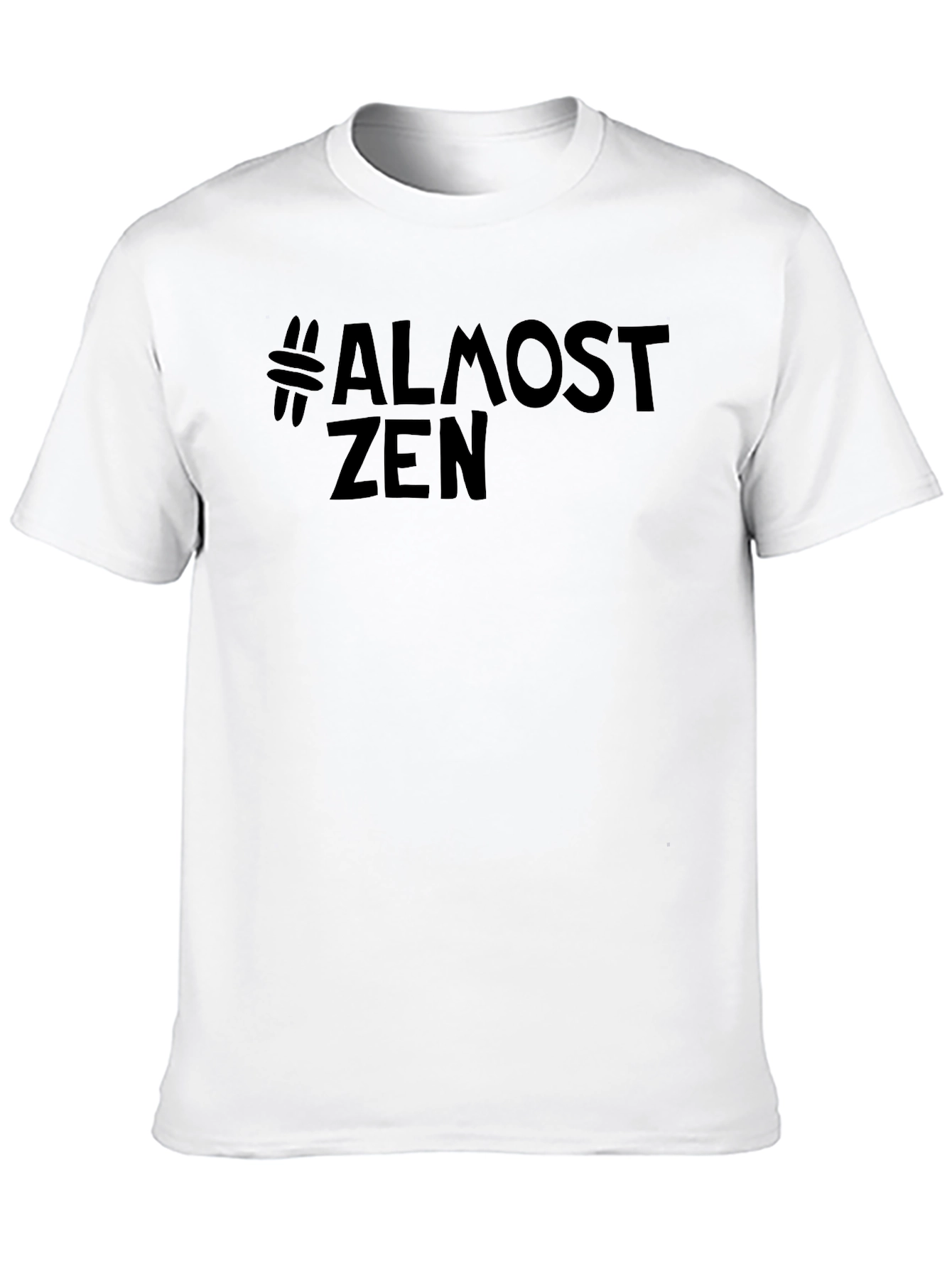 #Almost Zen Black Graphic T-Shirt
