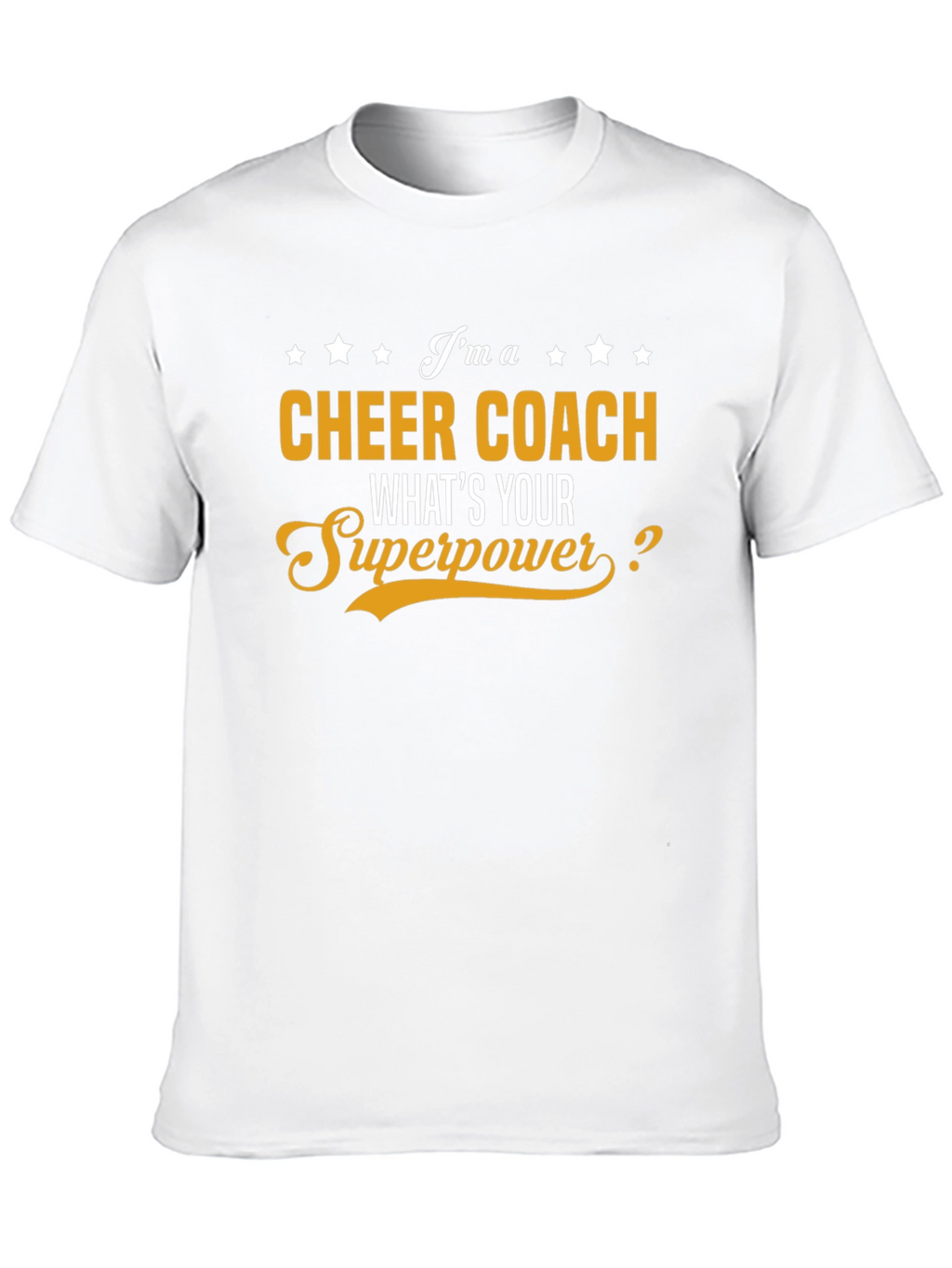 Cheer Coach Superpower T-Shirt