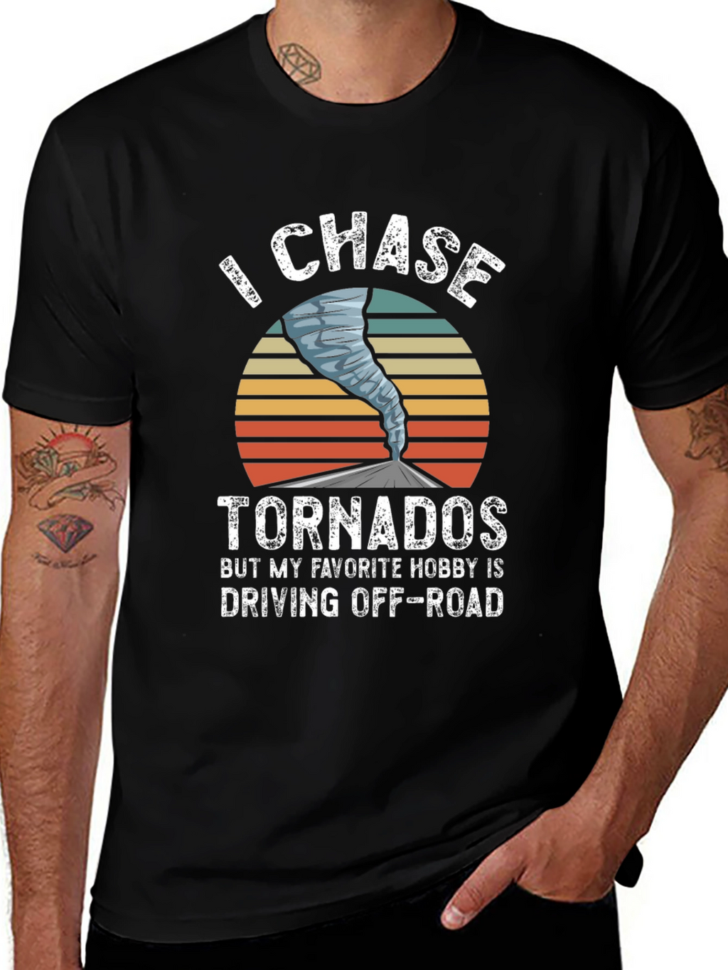 I Chase Tornadoes Mens Graphic T-Shirt