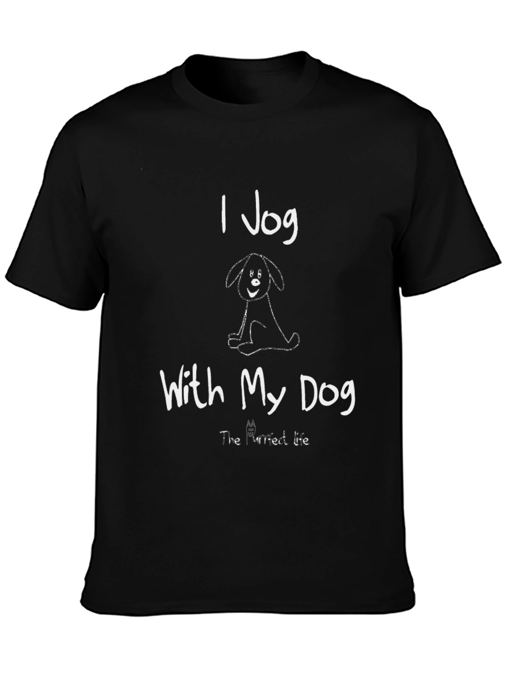 I Jog With My Dog Black T-Shirt