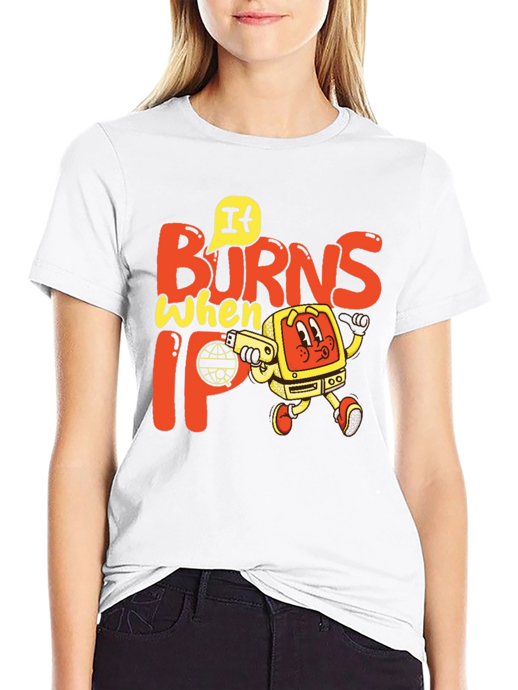 It Burns When IP T-Shirt