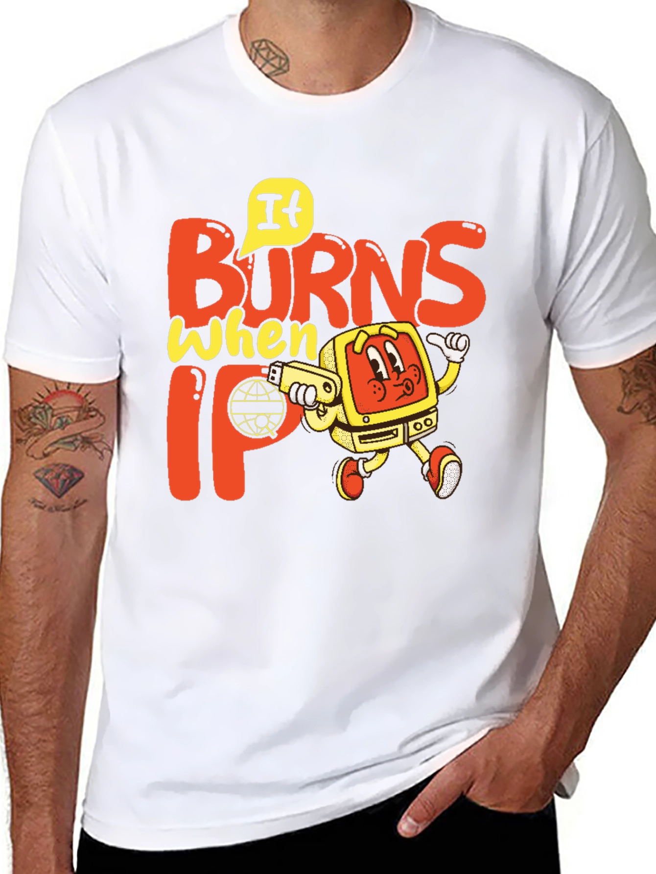 It Burns When IP T-Shirt
