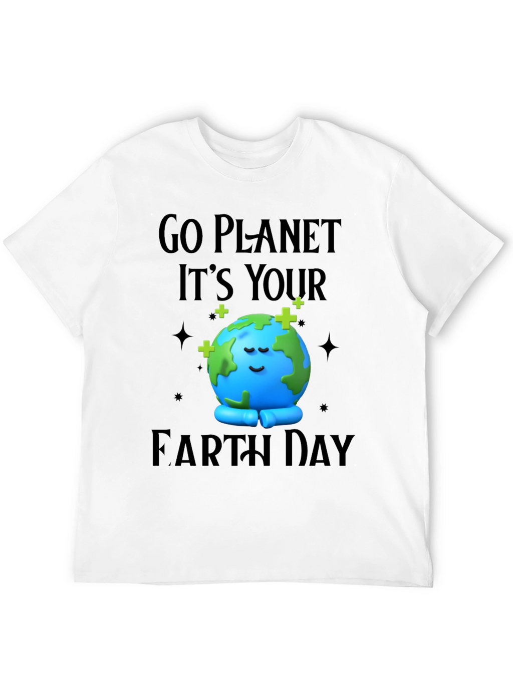 Go Planet Earth Day T-Shirt