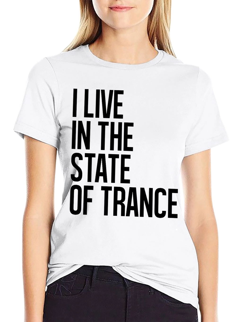 I Live in the State of Trance Black T-Shirt