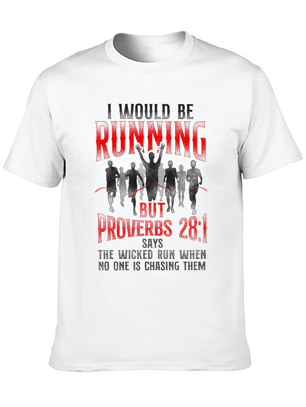 Running Proverbs Graphic T-Shirt