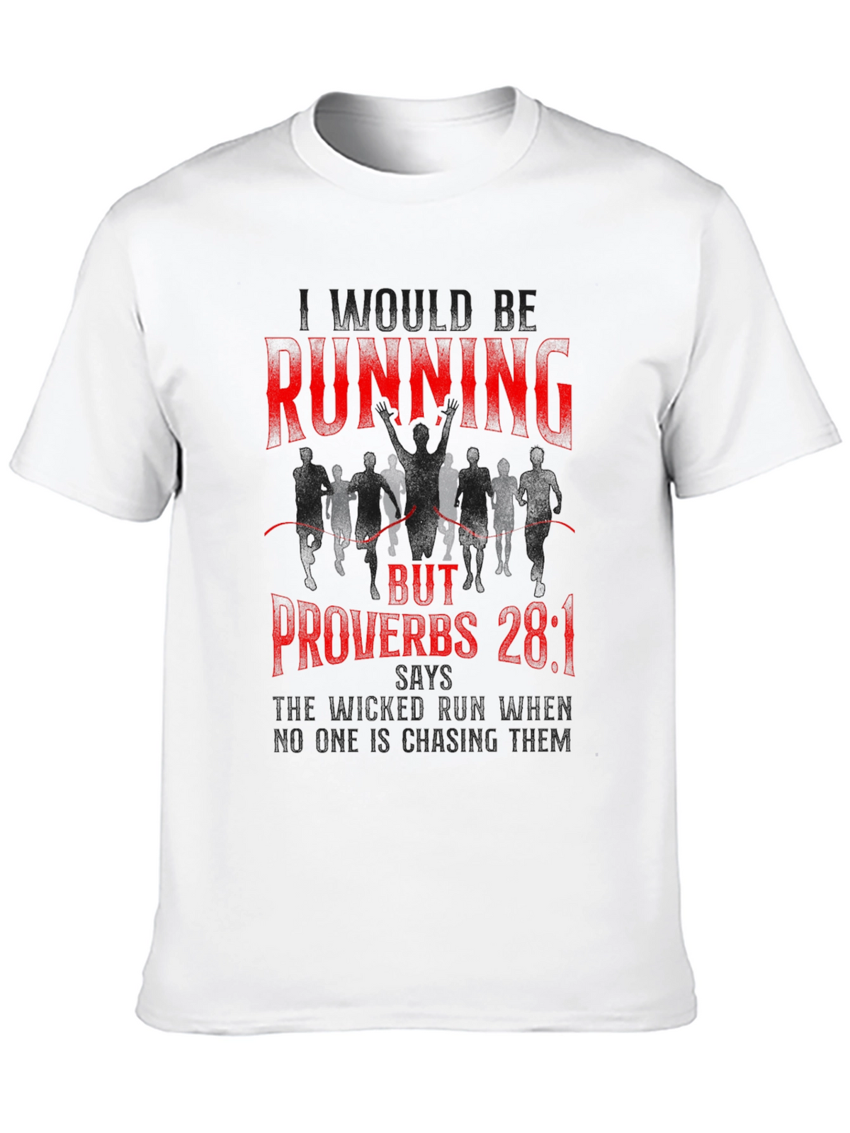 Running Proverbs Graphic T-Shirt