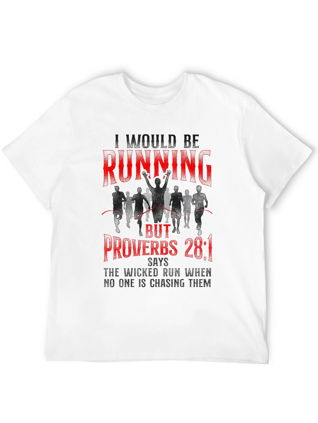 Running Proverbs Graphic T-Shirt