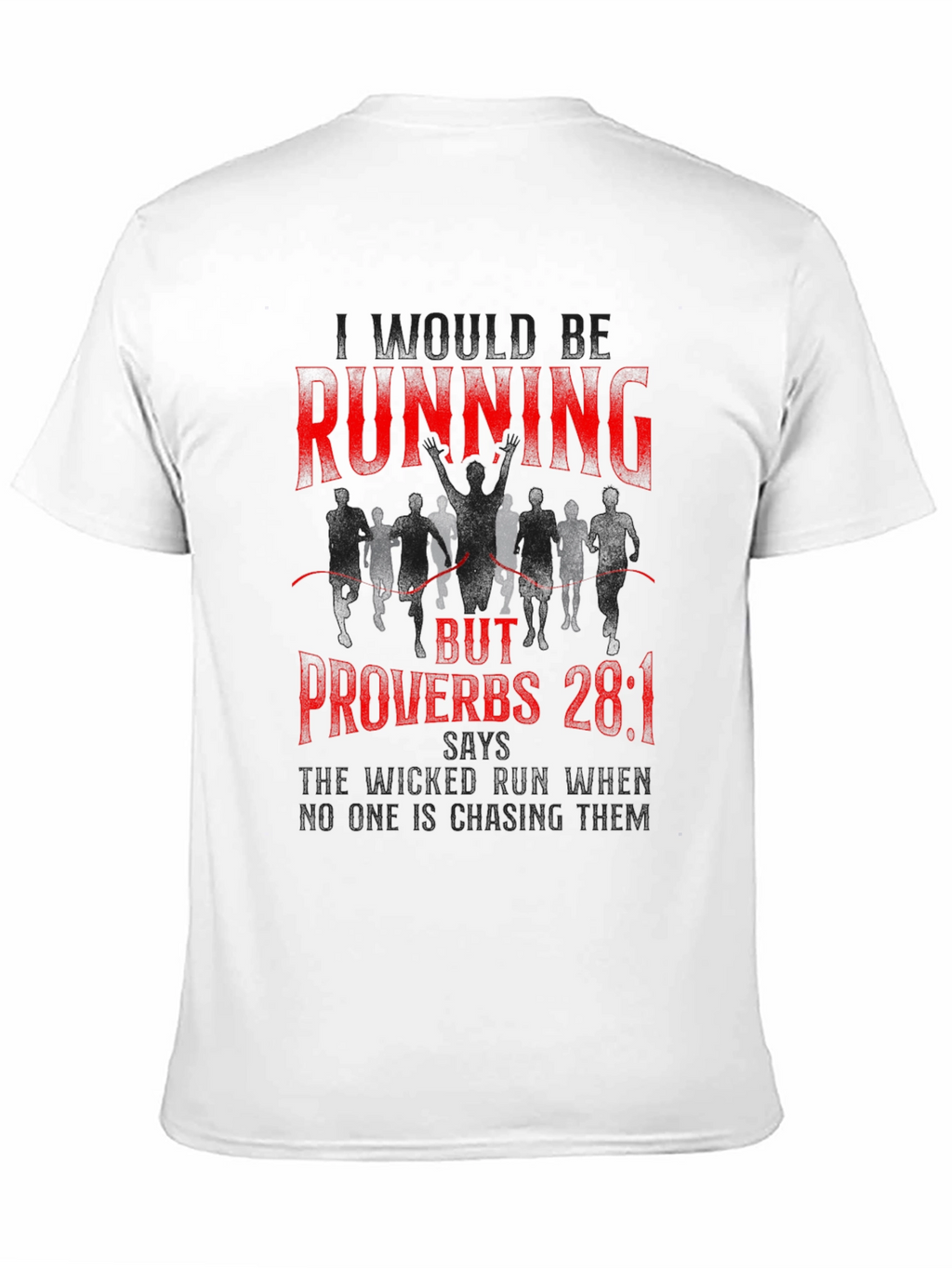 Running Proverbs Graphic T-Shirt