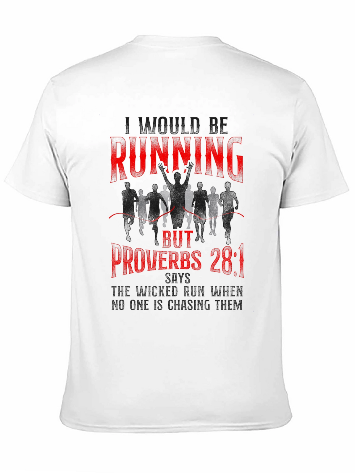 Running Proverbs Graphic T-Shirt