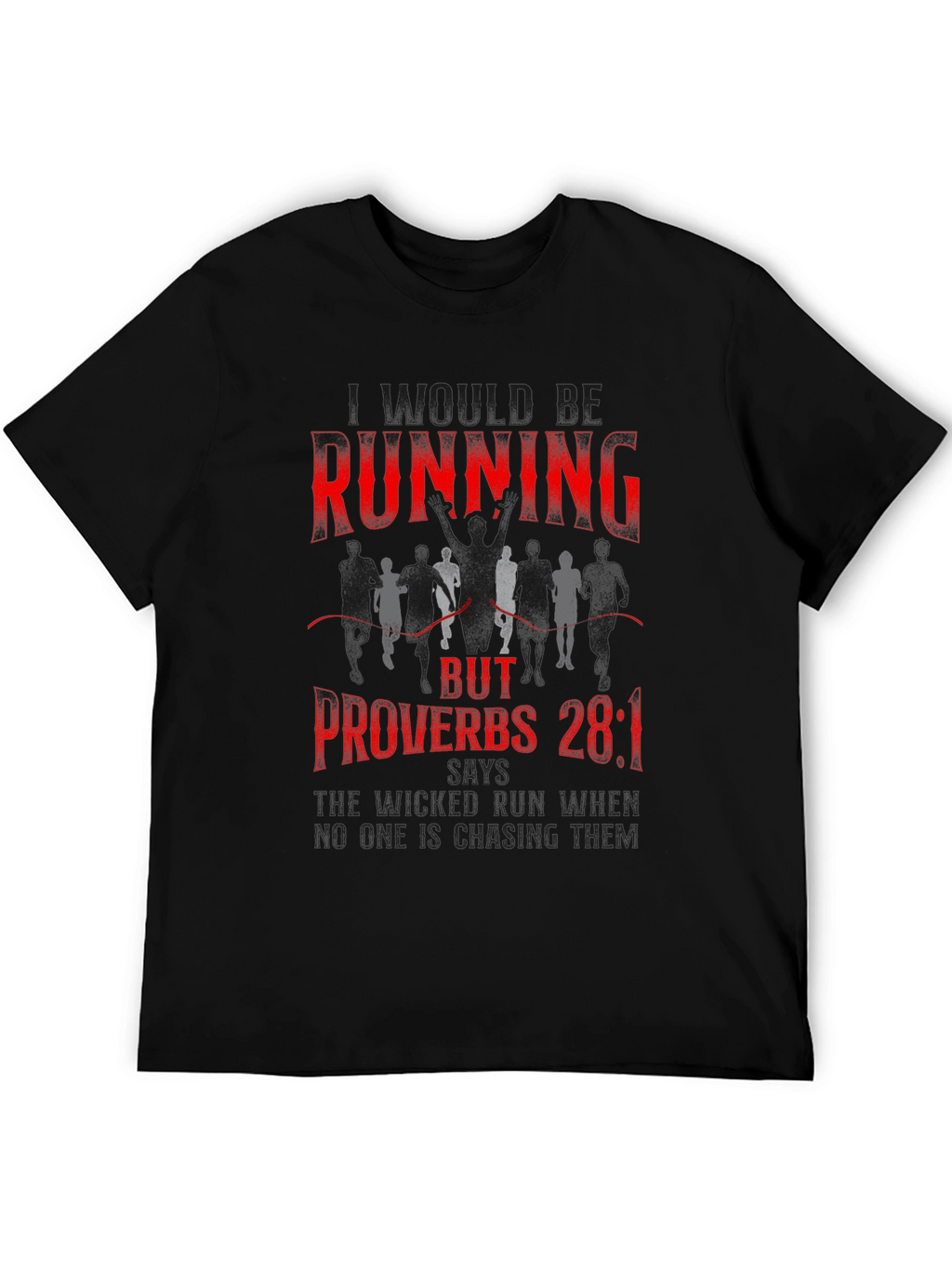 Running Proverbs Graphic T-Shirt