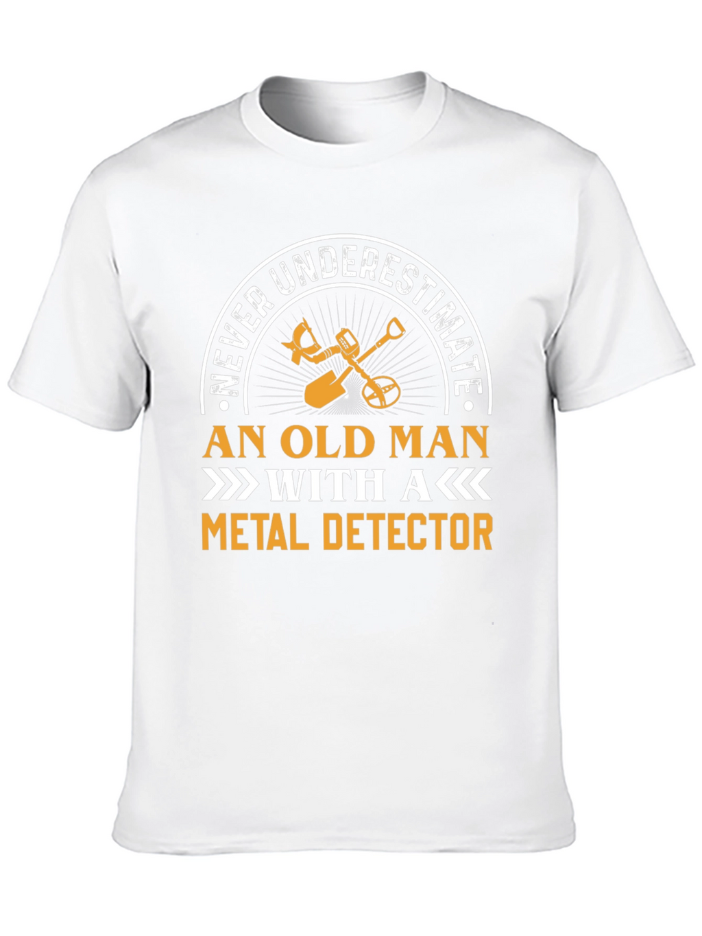 Never Underestimate Old Man Metal Detector T-Shirt