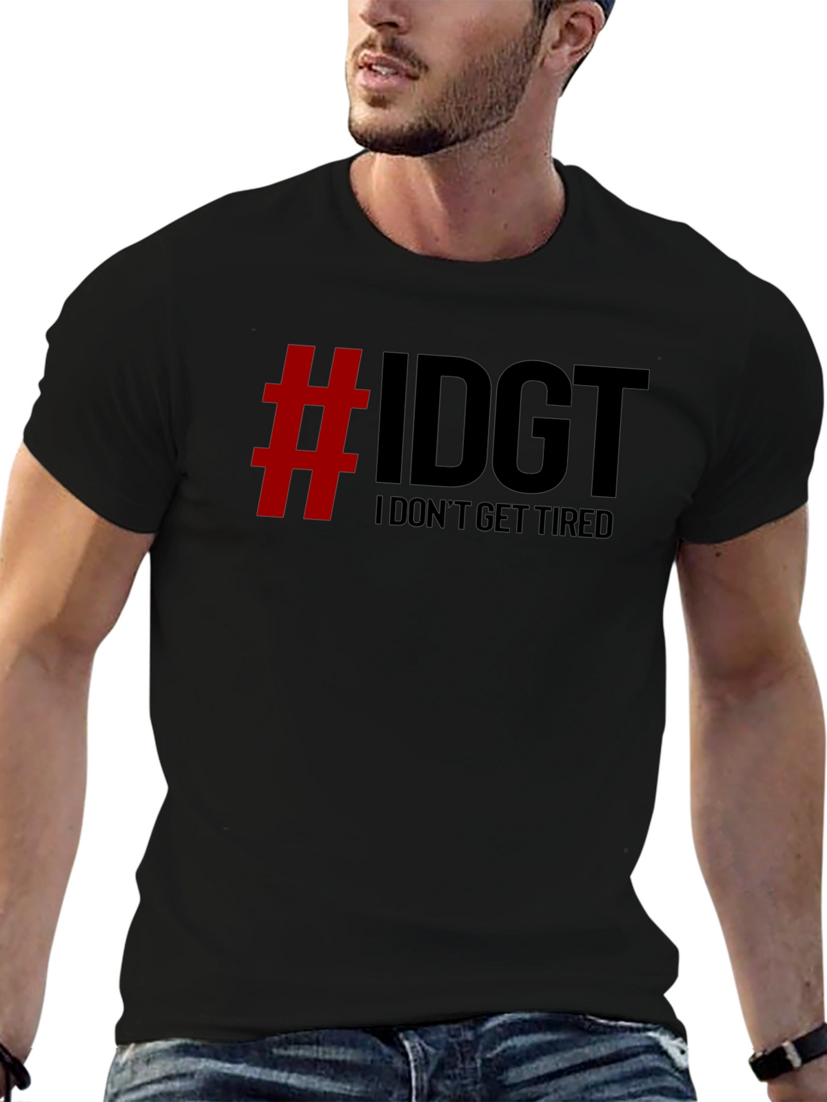 IDGT I Dont Get Tired Black Graphic Tee