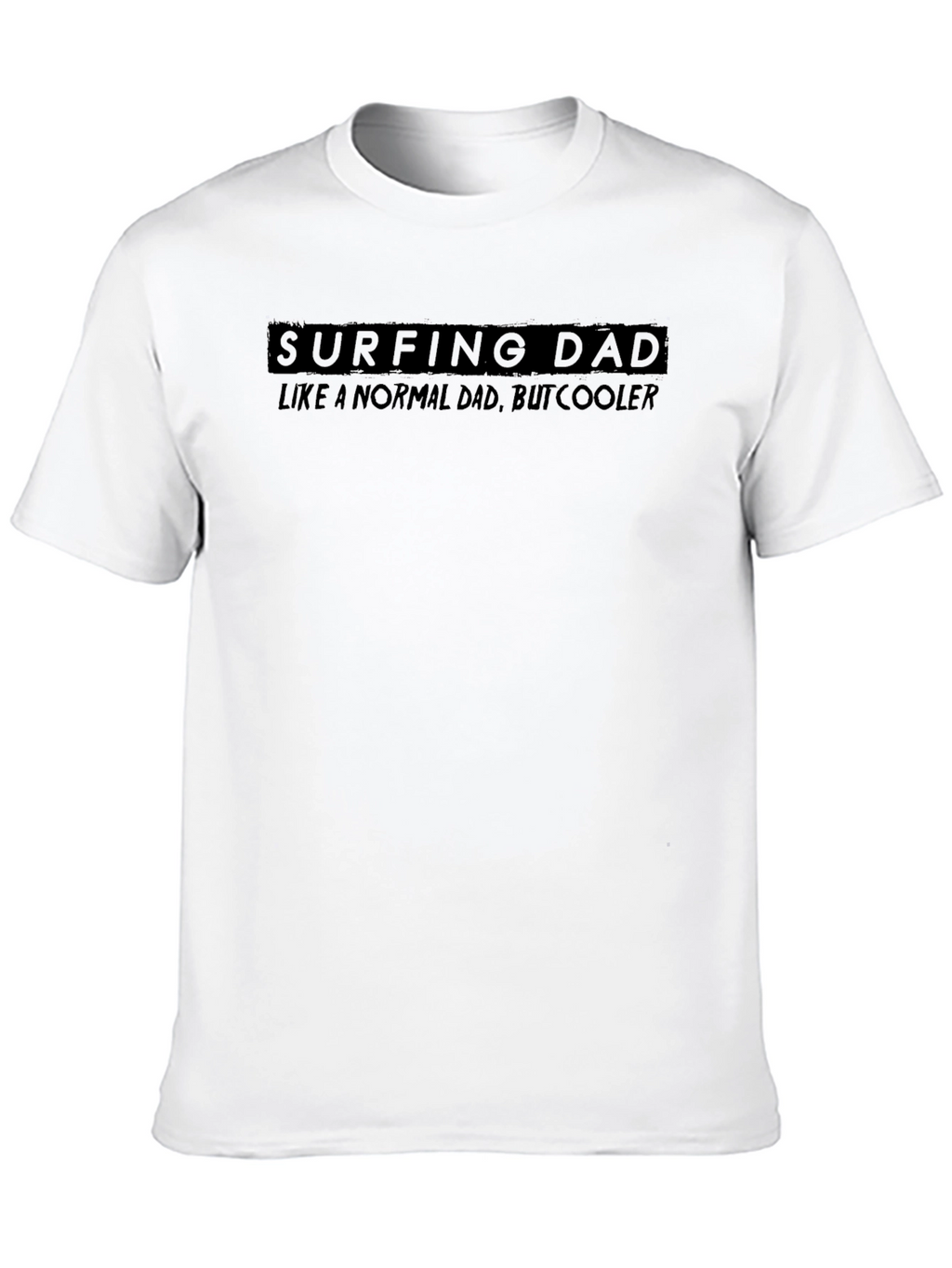 Surfing Dad T-Shirt - Cool Dad Edition