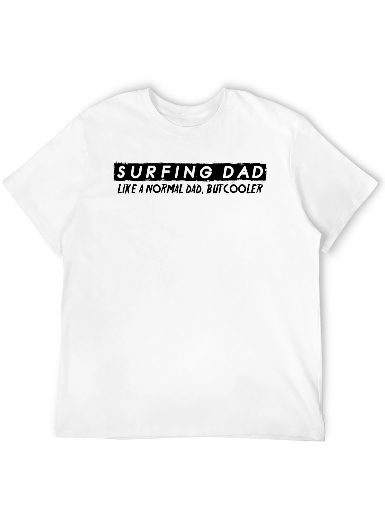 Surfing Dad T-Shirt - Cool Dad Edition