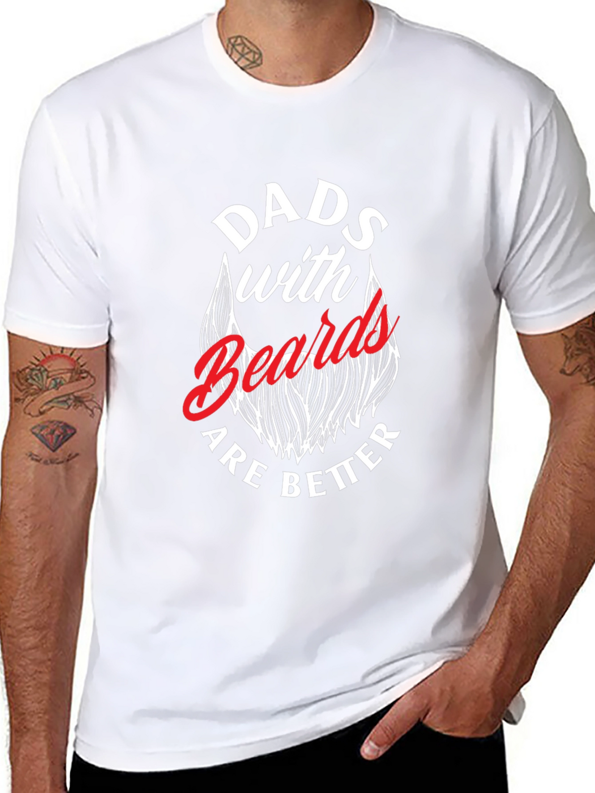 Dads with Beards are Better T-Shirt