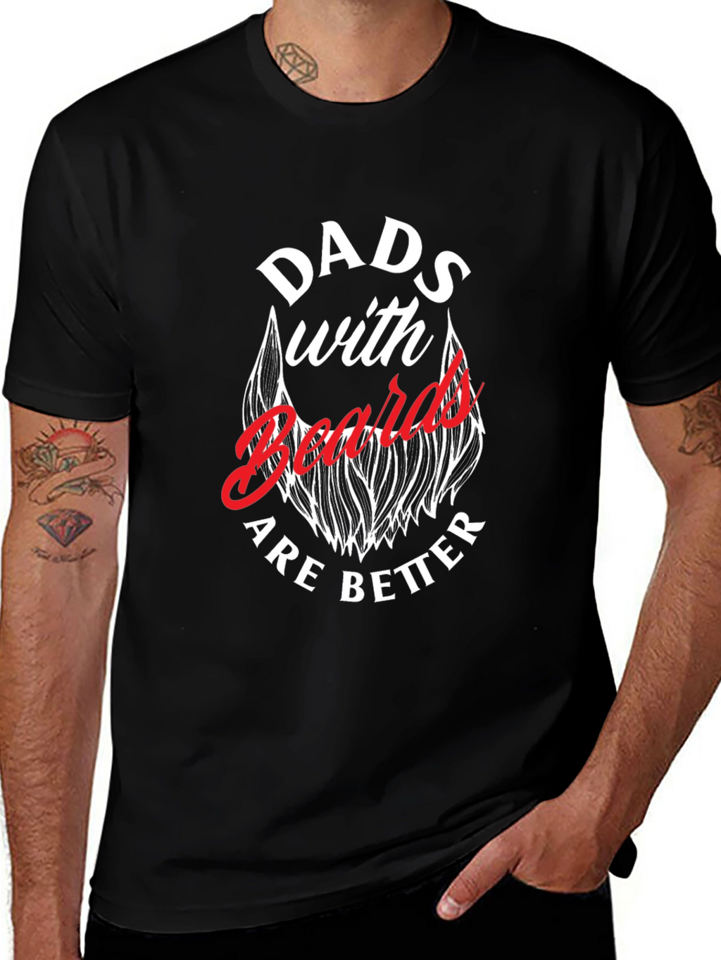 Dads with Beards are Better T-Shirt