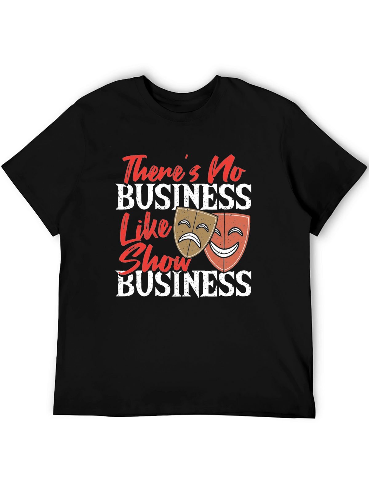 Show Business T-Shirt