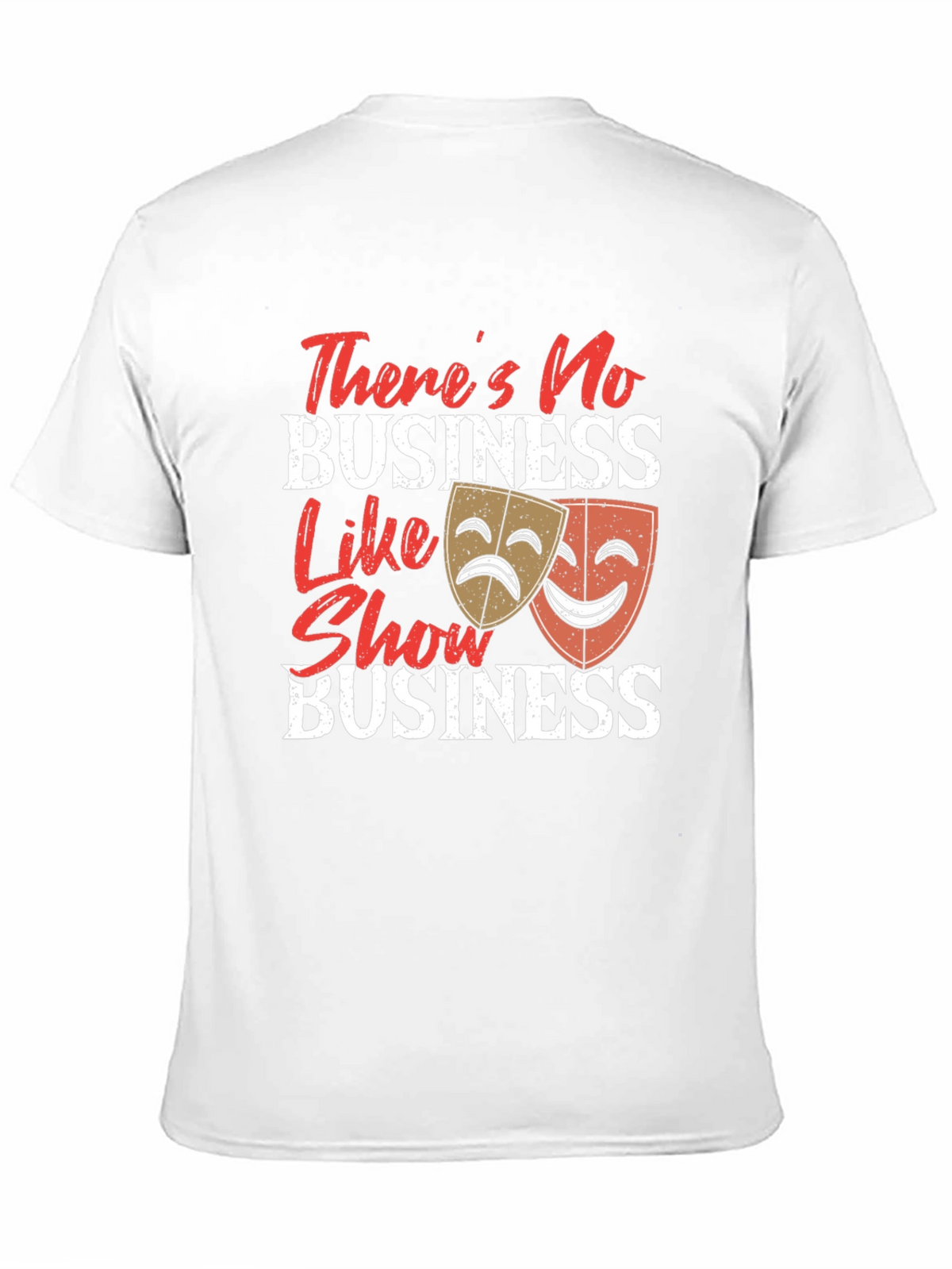 Show Business T-Shirt