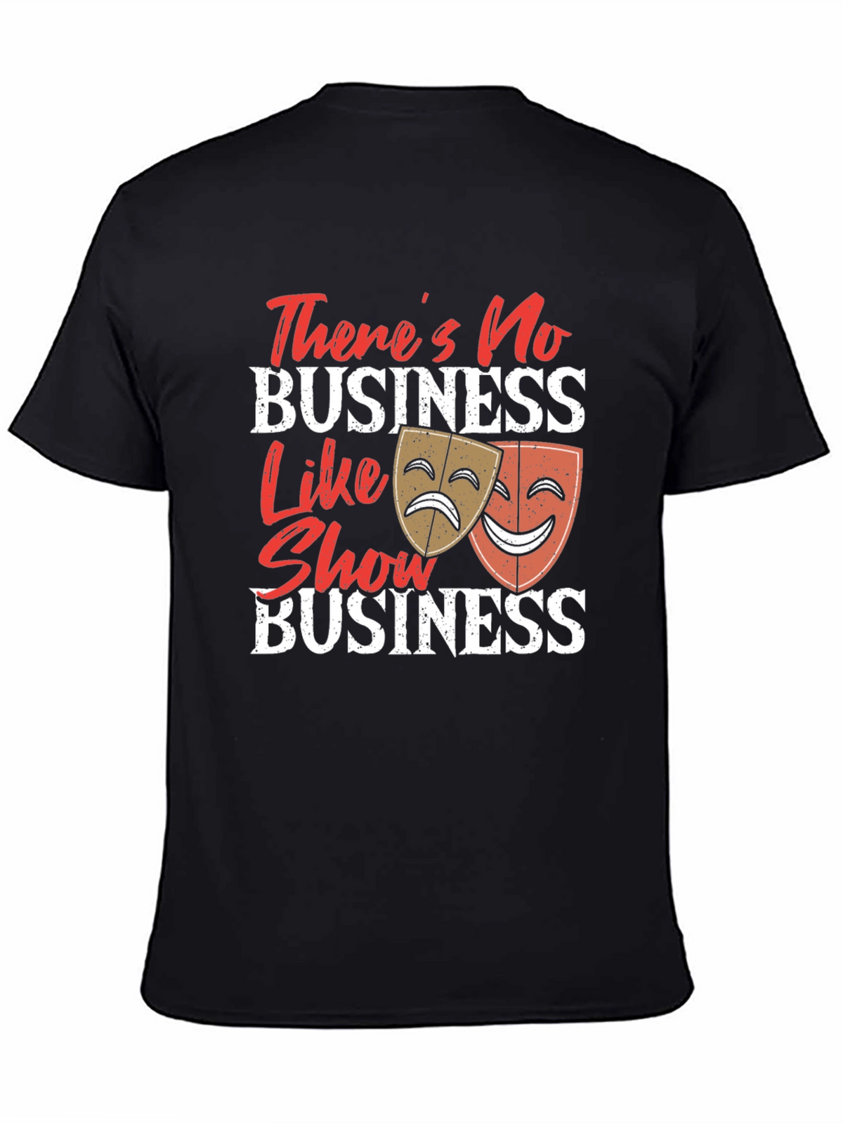 Show Business T-Shirt