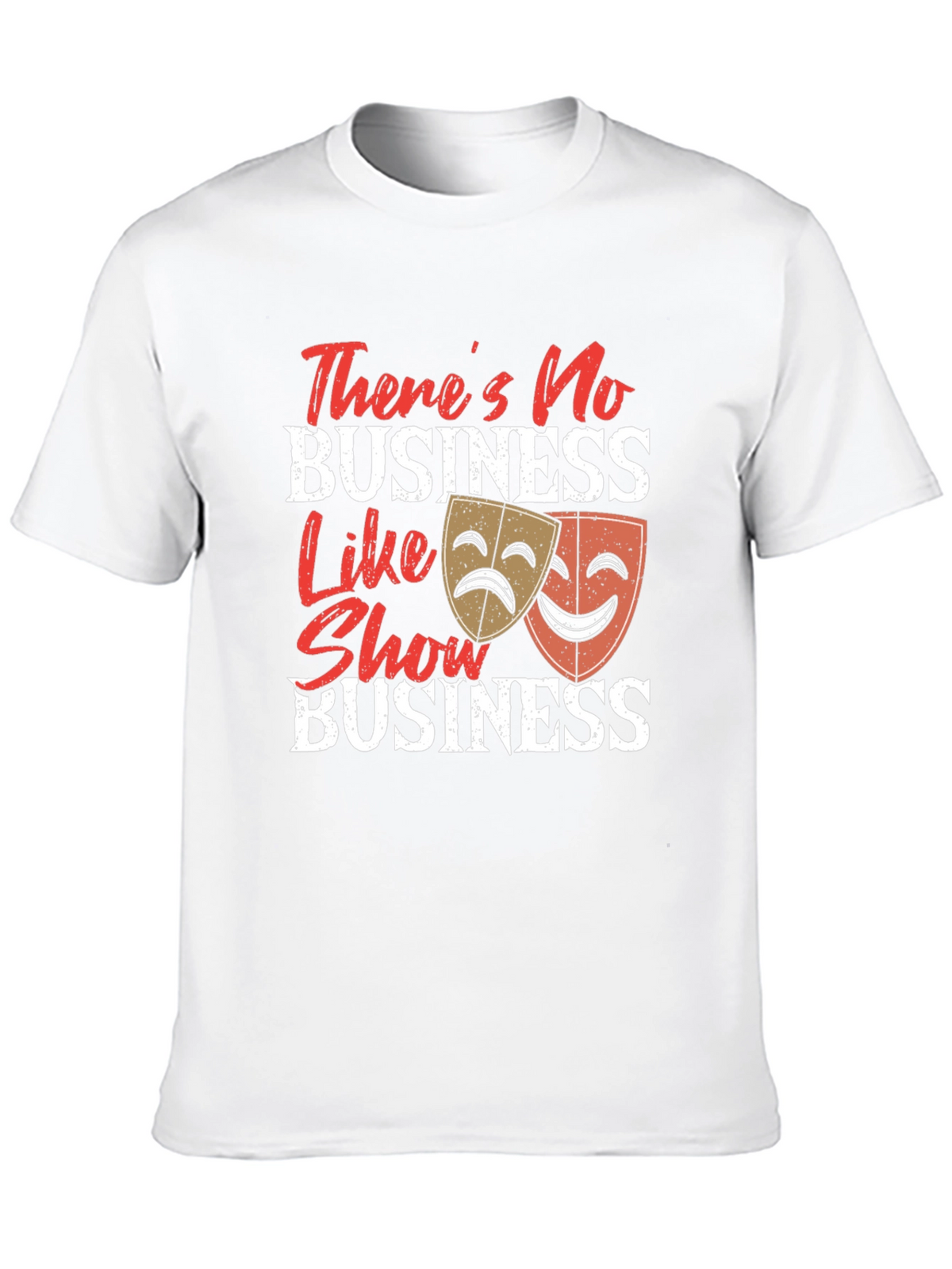 Show Business T-Shirt