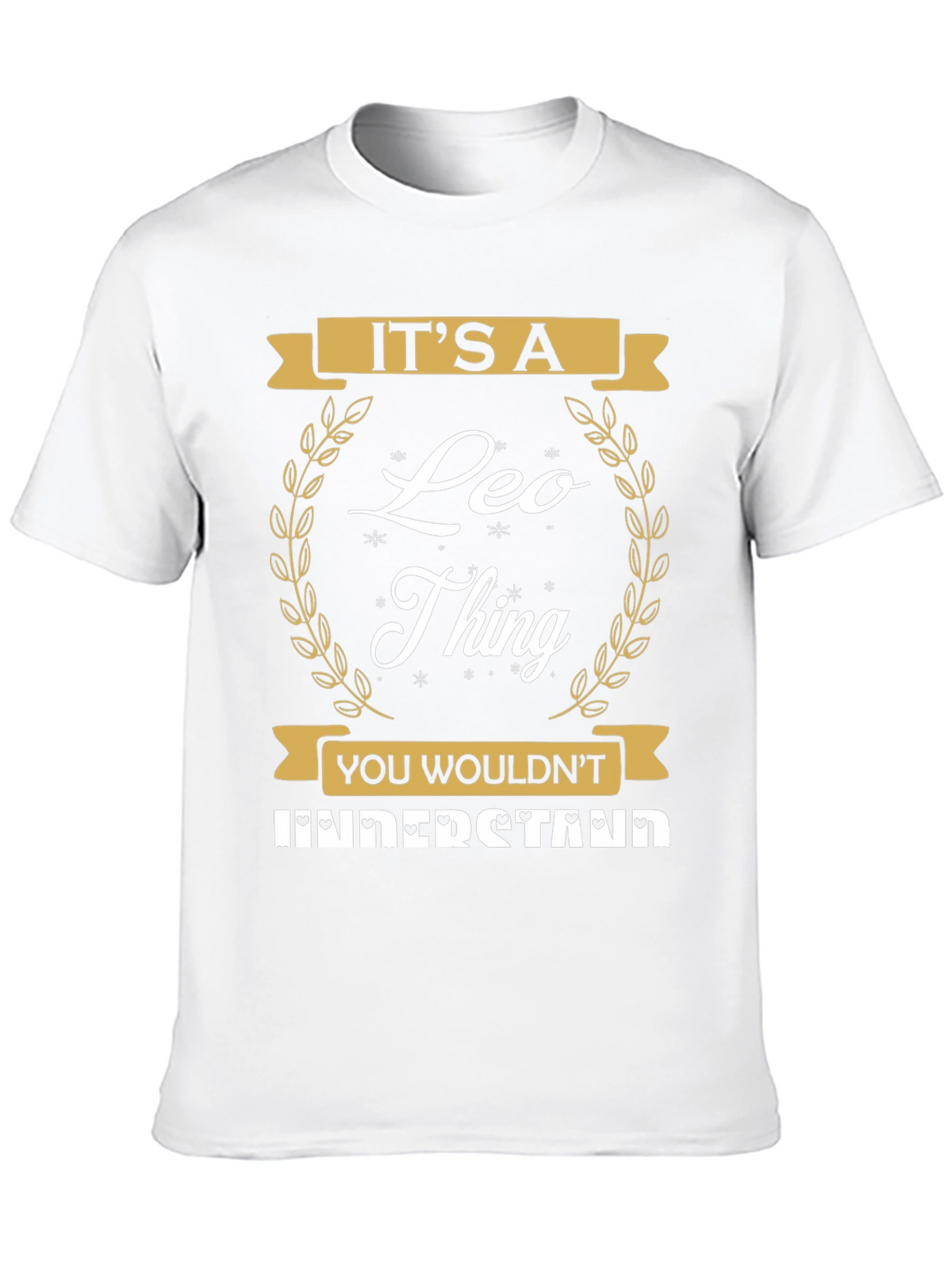 Its A Leo Thing T-Shirt