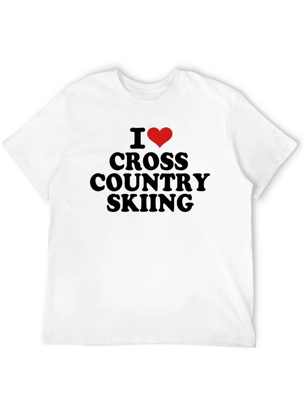 I Love Cross Country Skiing T-Shirt