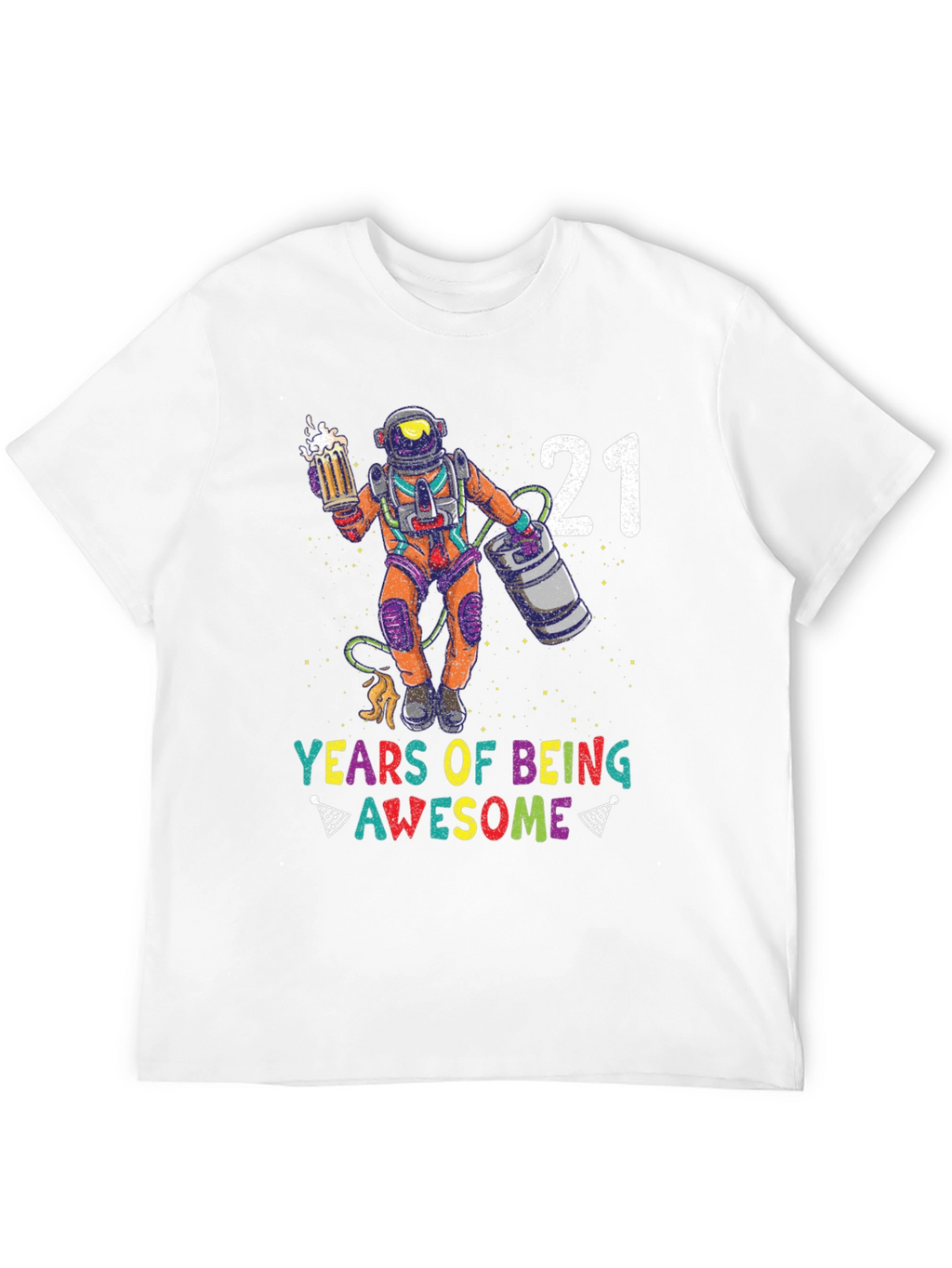 21 Years of Being Awesome Astronaut T-Shirt