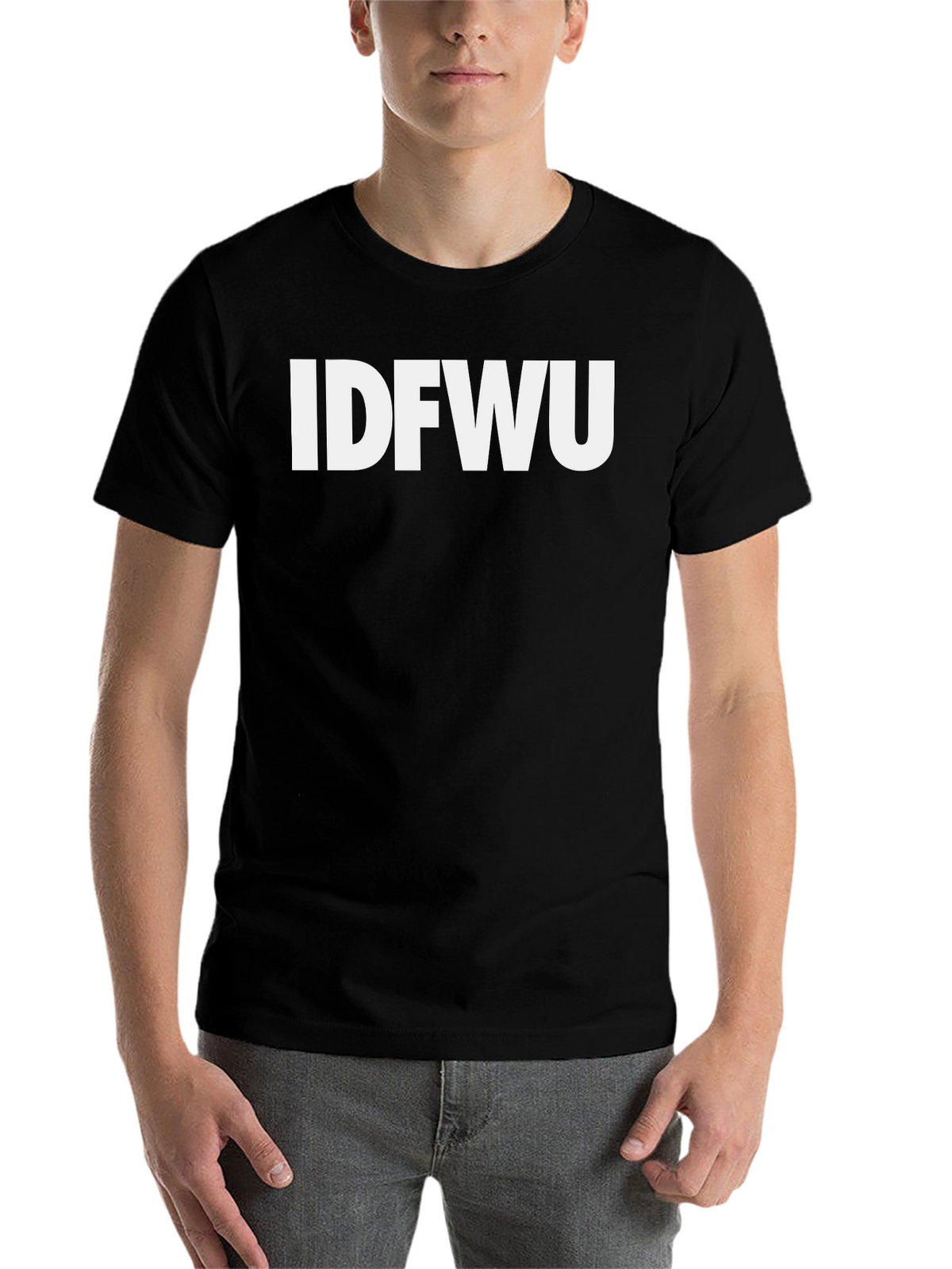 IDFWU Graphic Tee - Bold Statement Black T-Shirt