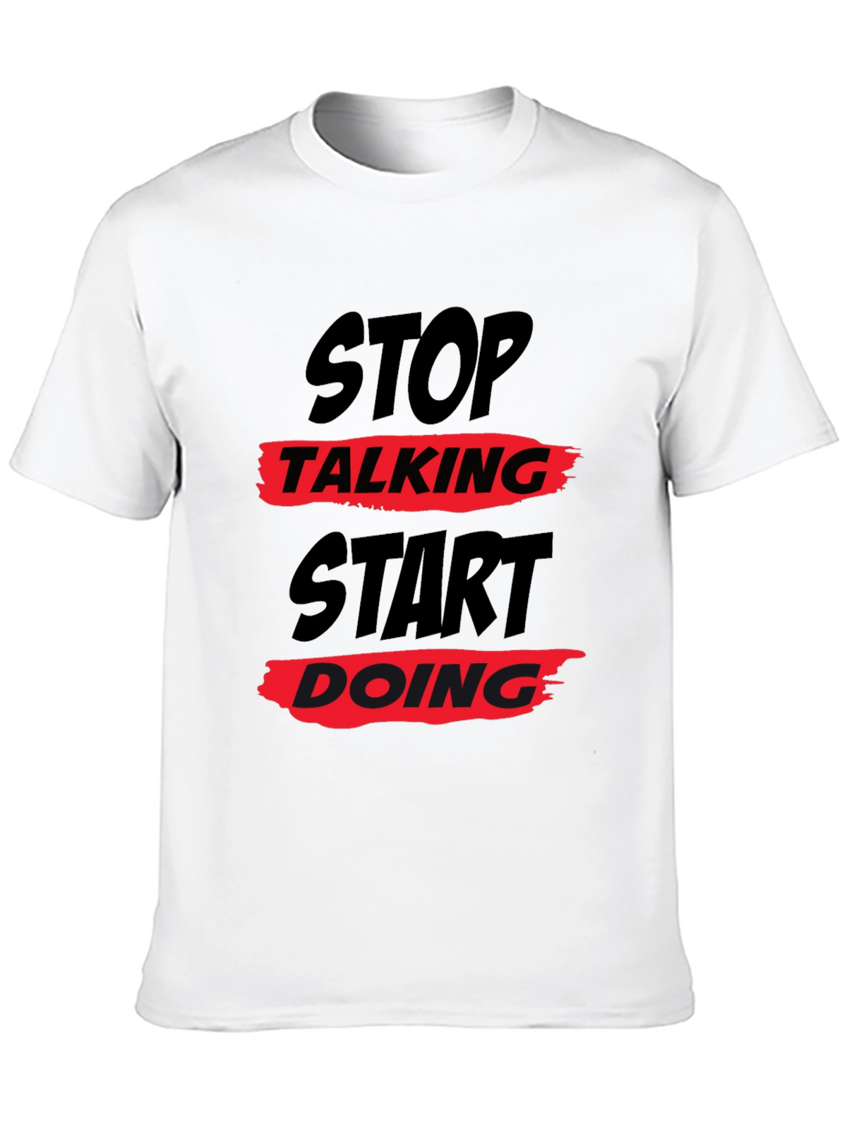 Stop Talking Start Doing Graphic Tee - Black