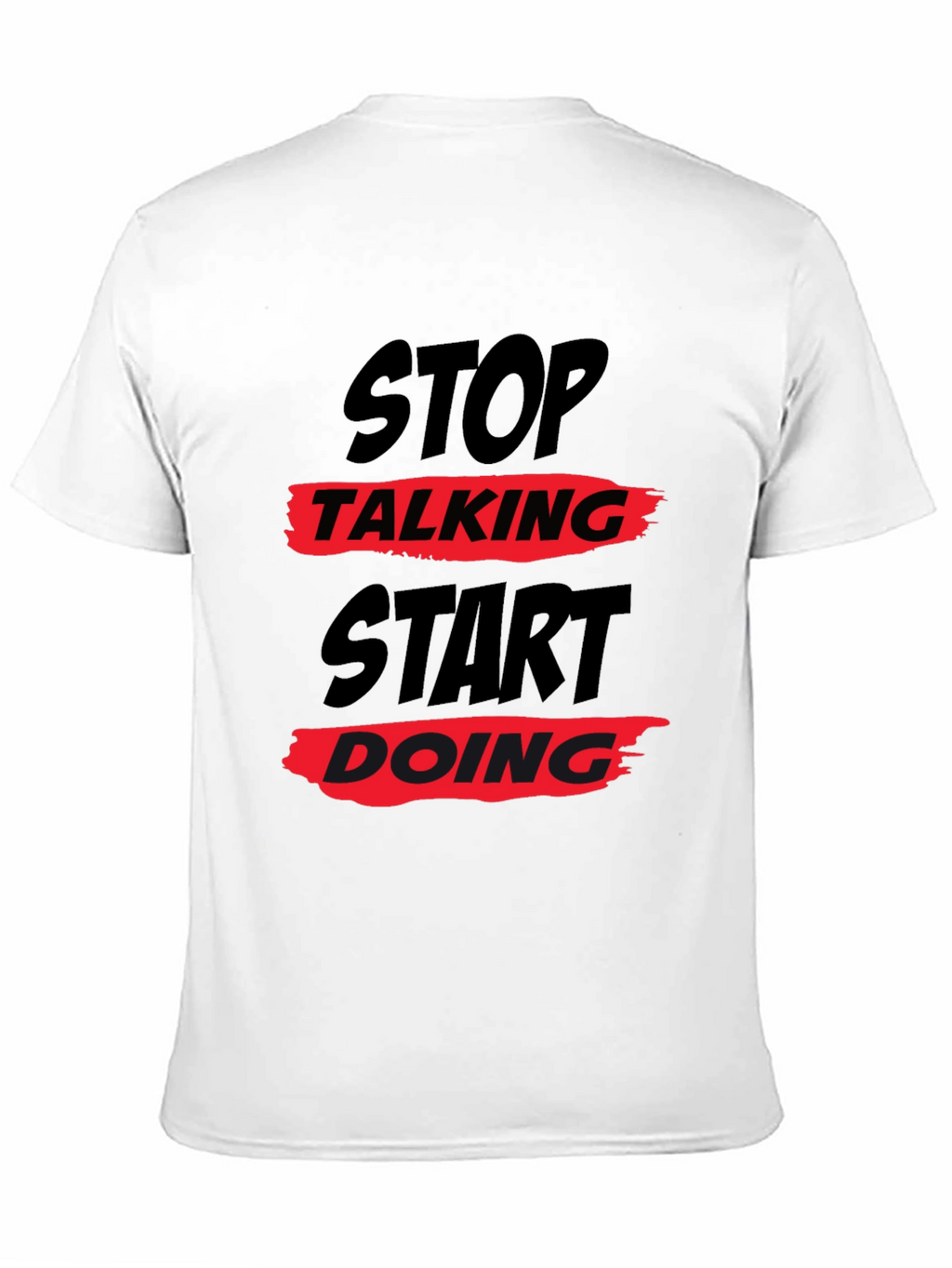 Stop Talking Start Doing Graphic Tee - Black