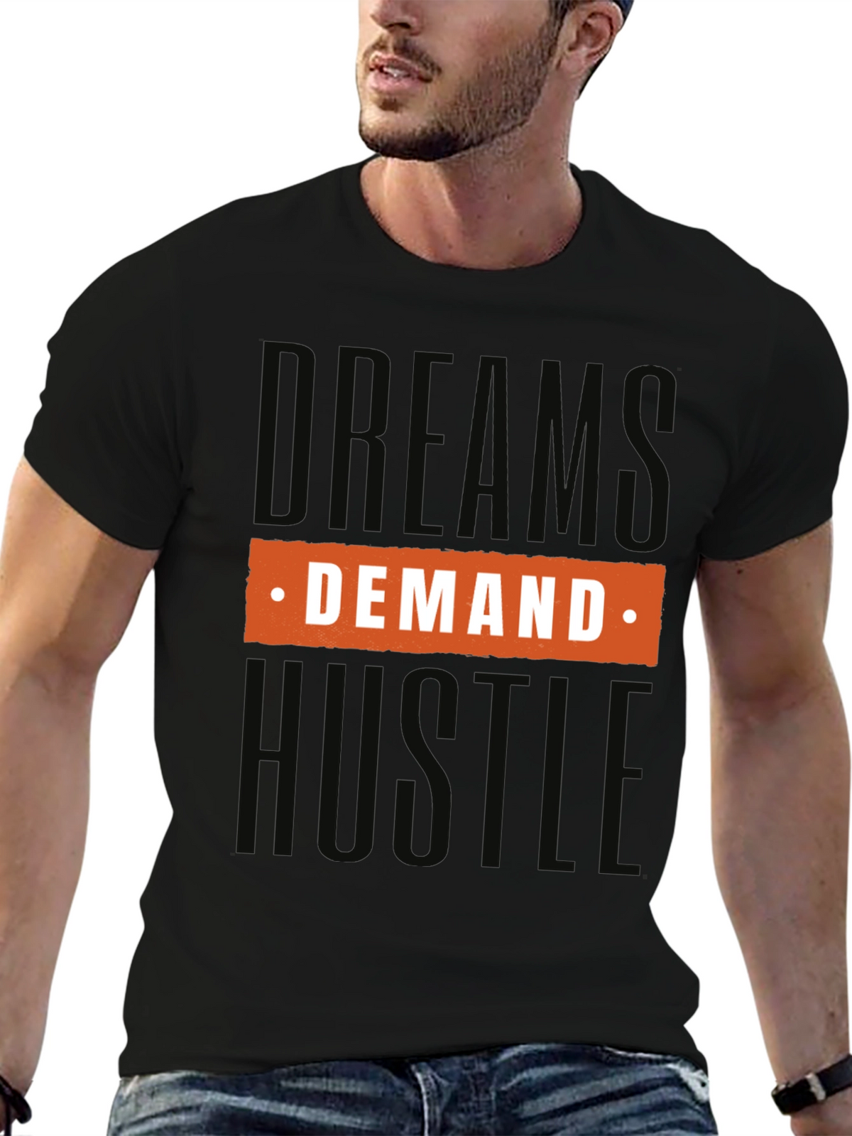 Dream Demand Hustle Graphic Tee