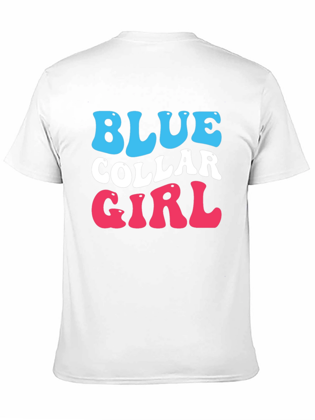 Blue Collar Girl Graphic T-Shirt - Trendy Cotton Tee