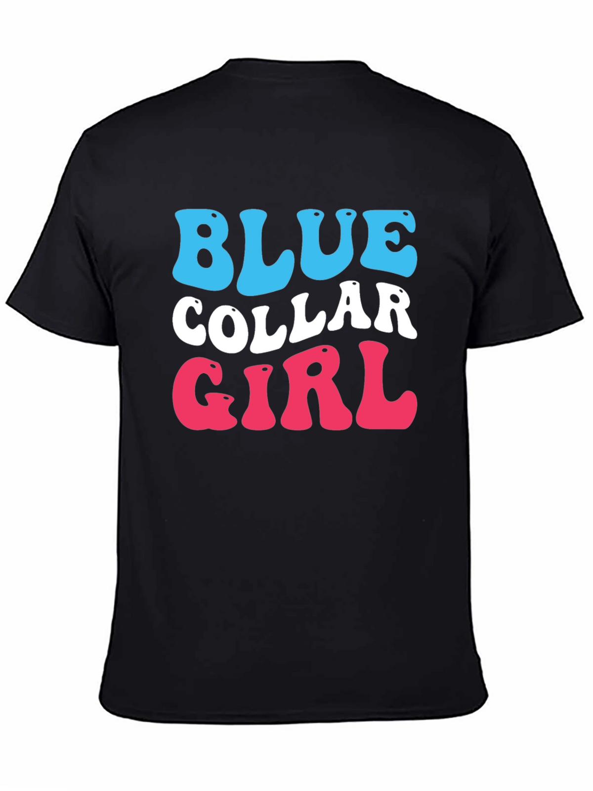 Blue Collar Girl Graphic T-Shirt - Trendy Cotton Tee
