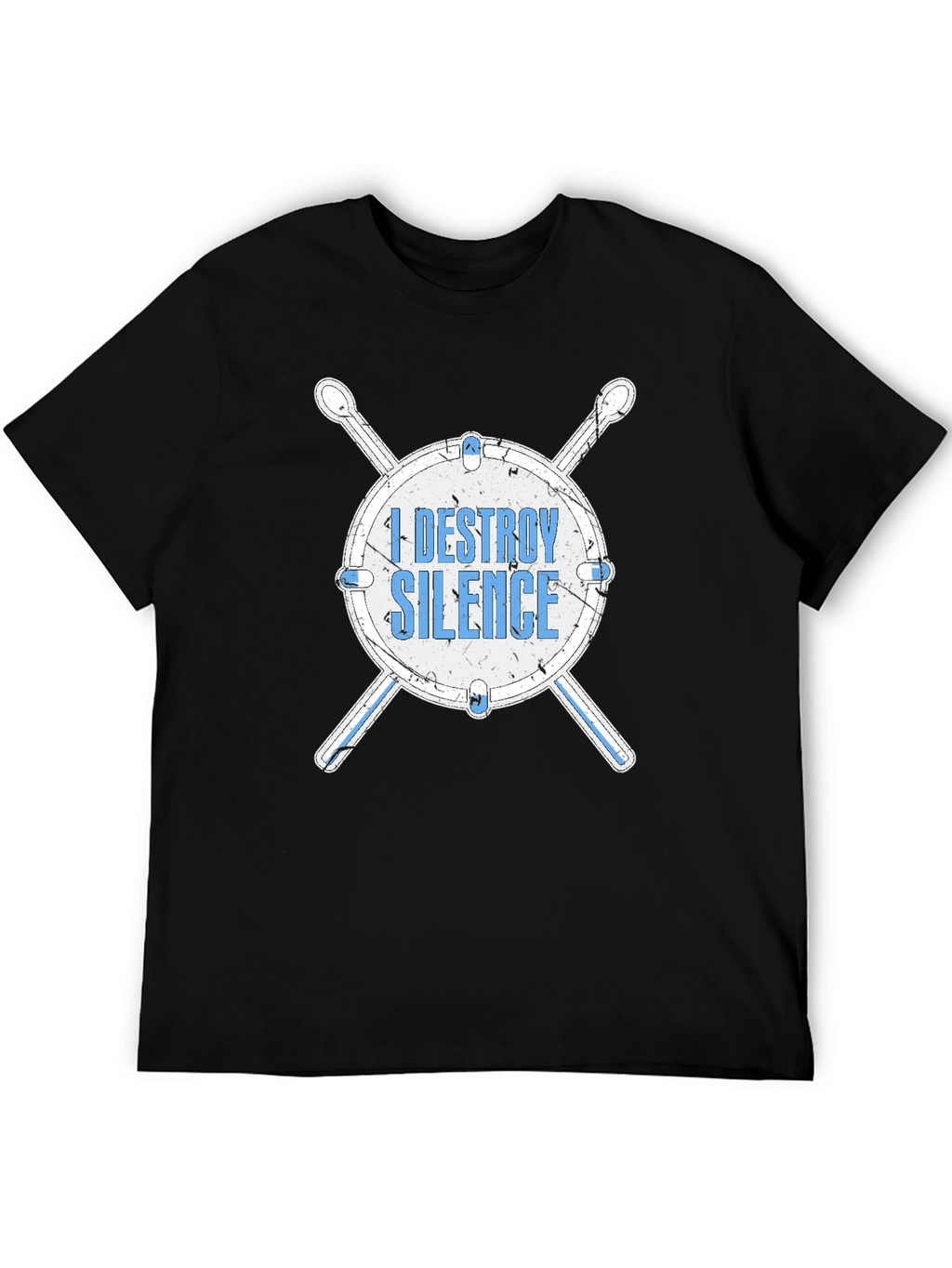 I Destroy Silence Drum T-Shirt