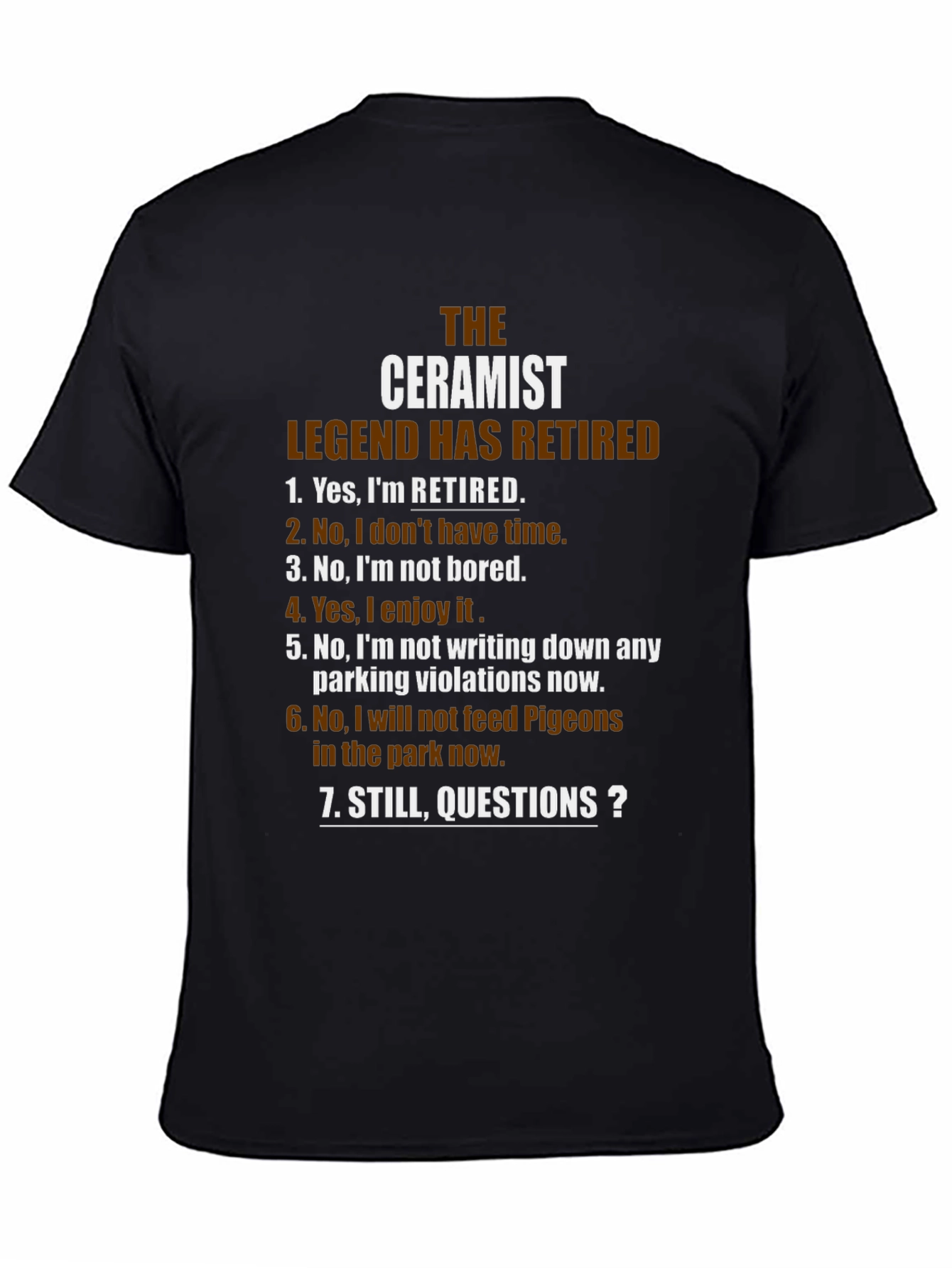 Ceramist Legend Retired Graphic T-Shirt