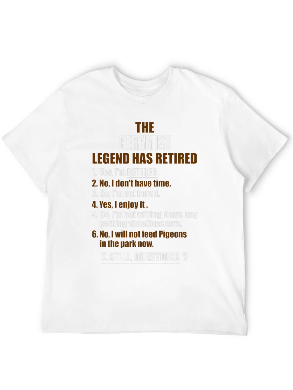 Ceramist Legend Retired Graphic T-Shirt