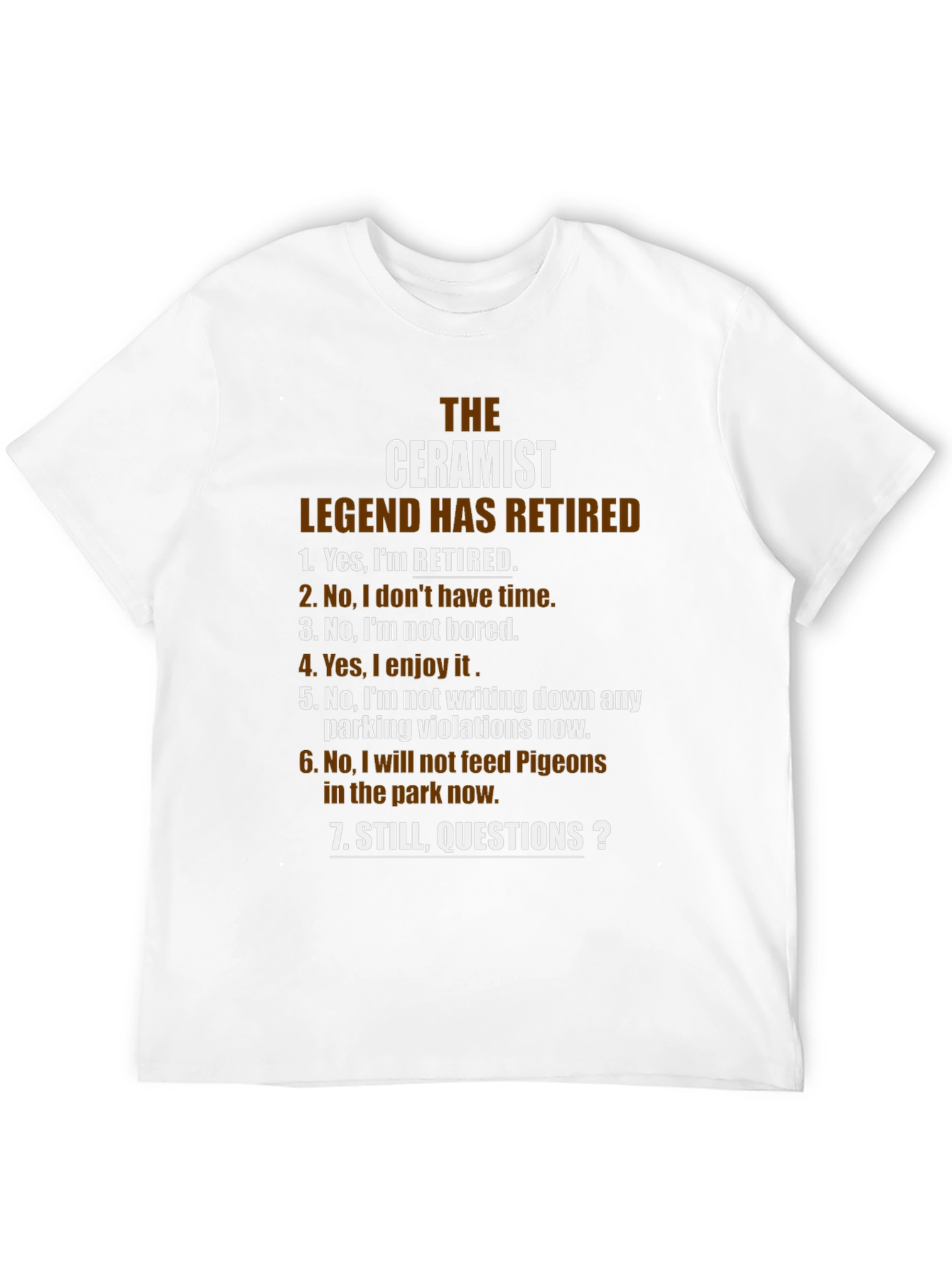 Ceramist Legend Retired Graphic T-Shirt