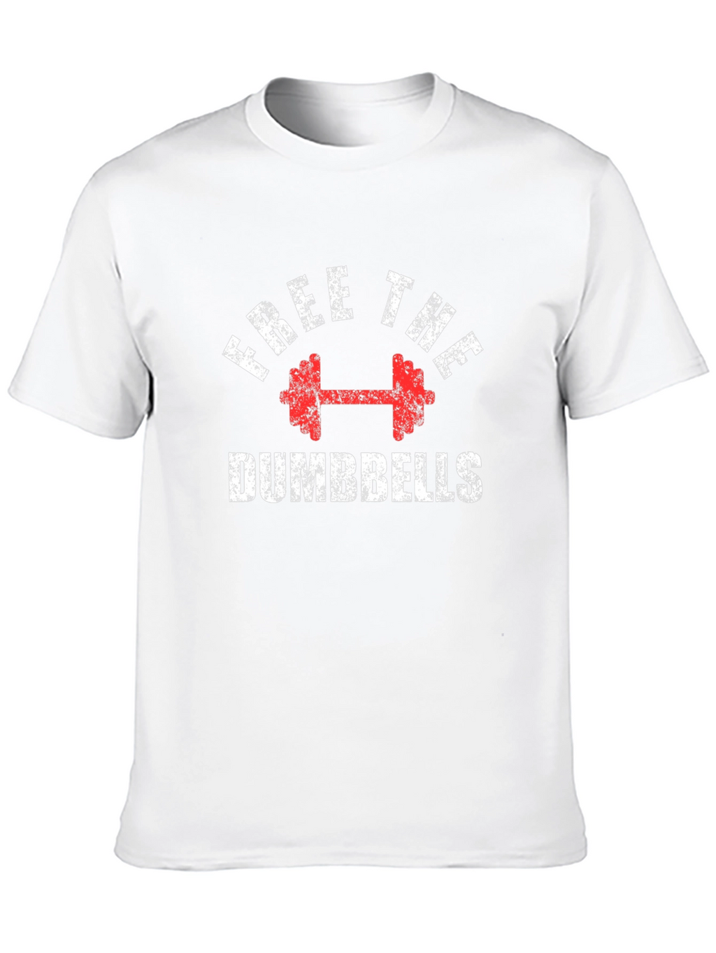 Free The Dumbbells Graphic T-Shirt