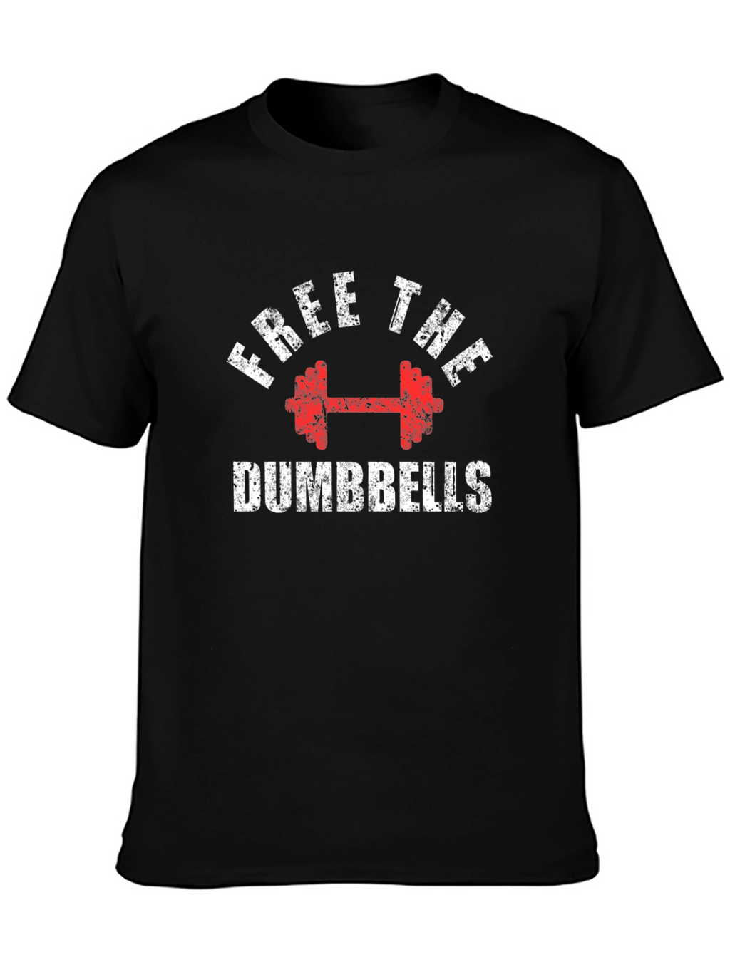 Free The Dumbbells Graphic T-Shirt