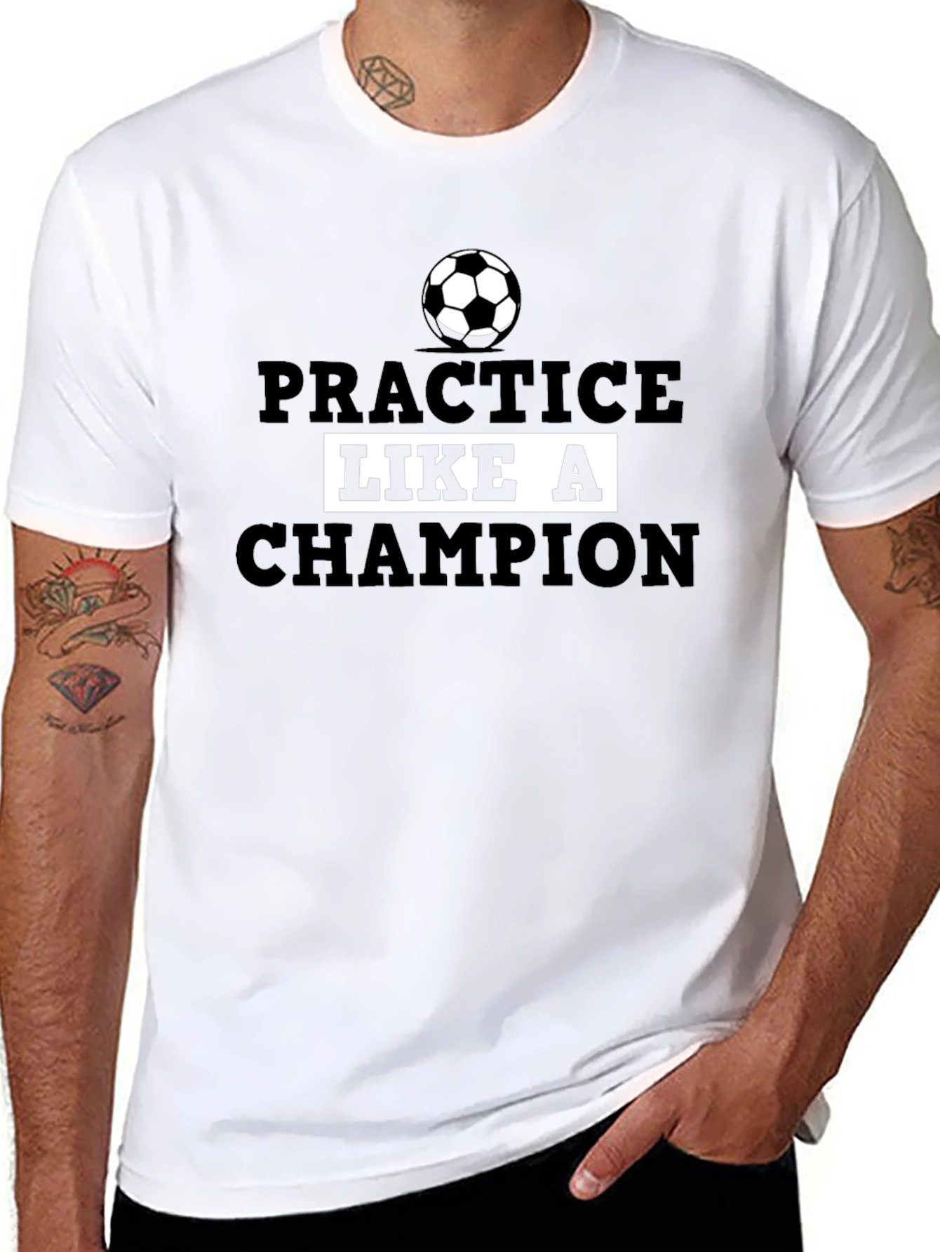 Practice Like a Champion Soccer T-Shirt