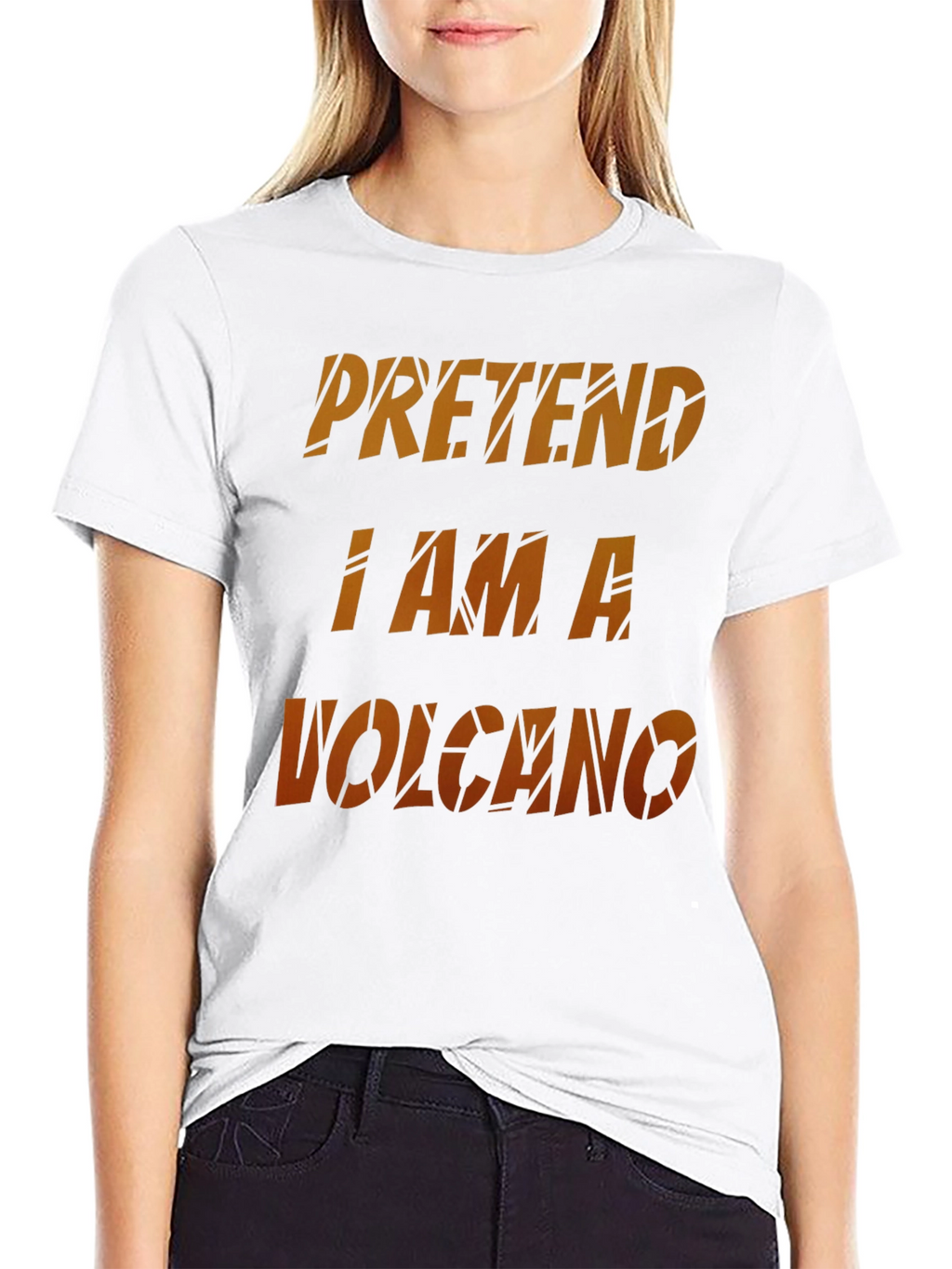 Pretend I Am A Volcano Novelty Graphic T-Shirt