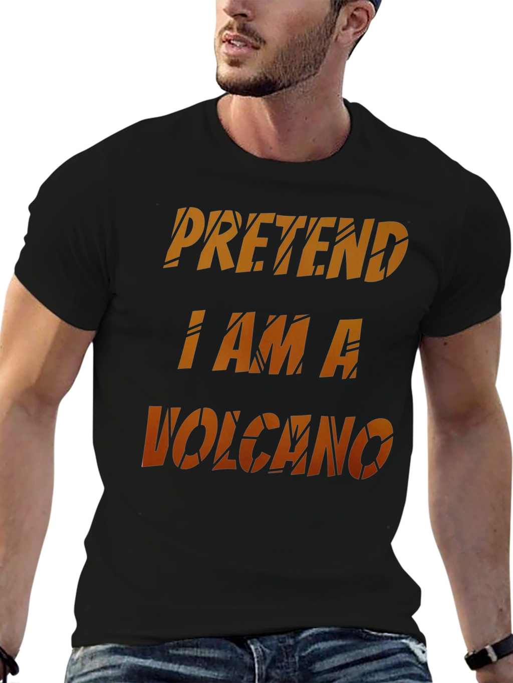 Pretend I Am A Volcano Novelty Graphic T-Shirt