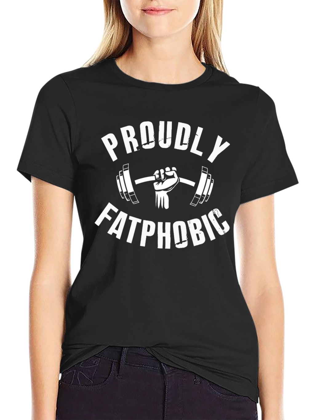 Proudly Fatphobic Gym T-Shirt