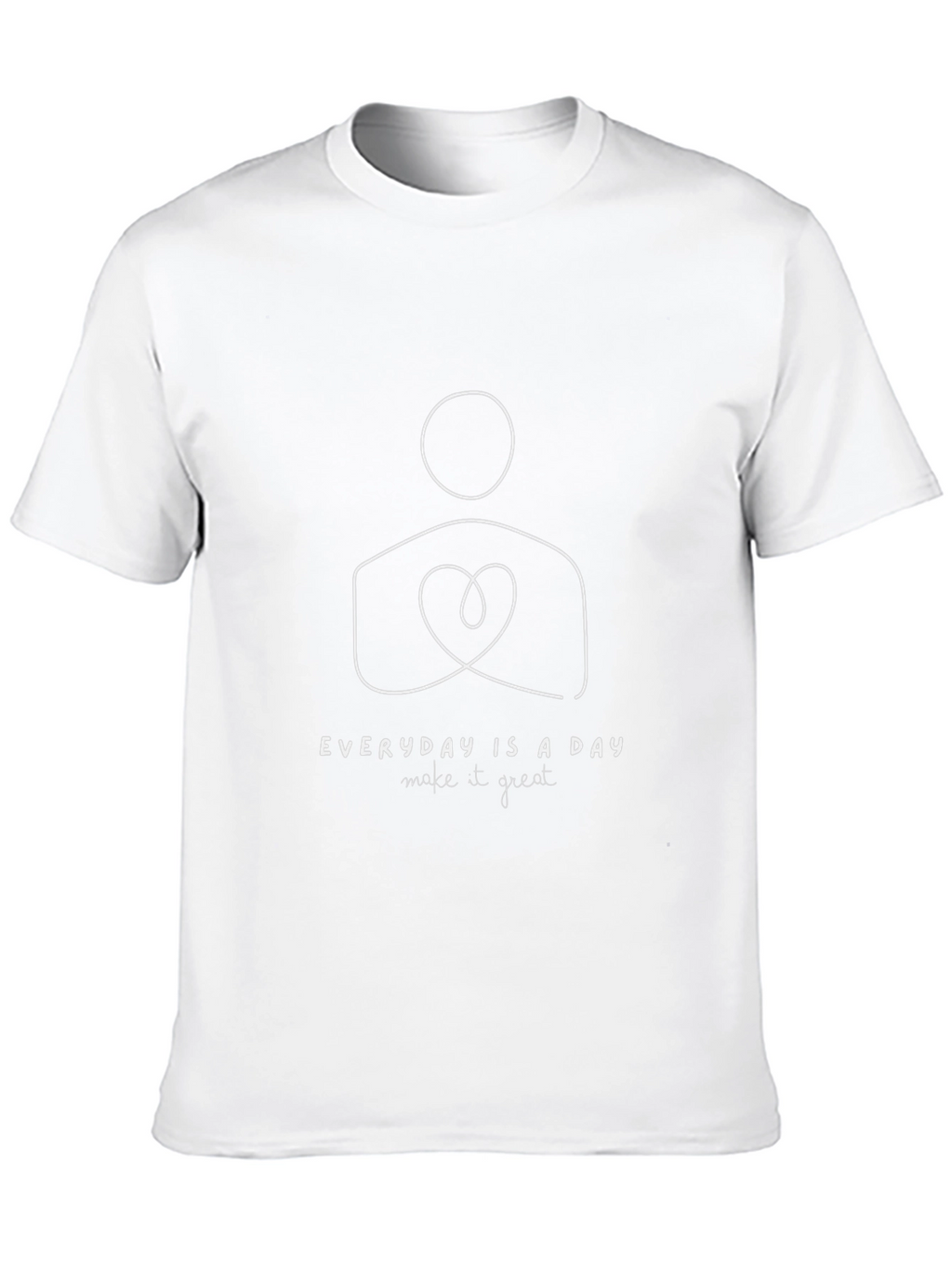 Everyday is a Day Make it Great Graphic Tee